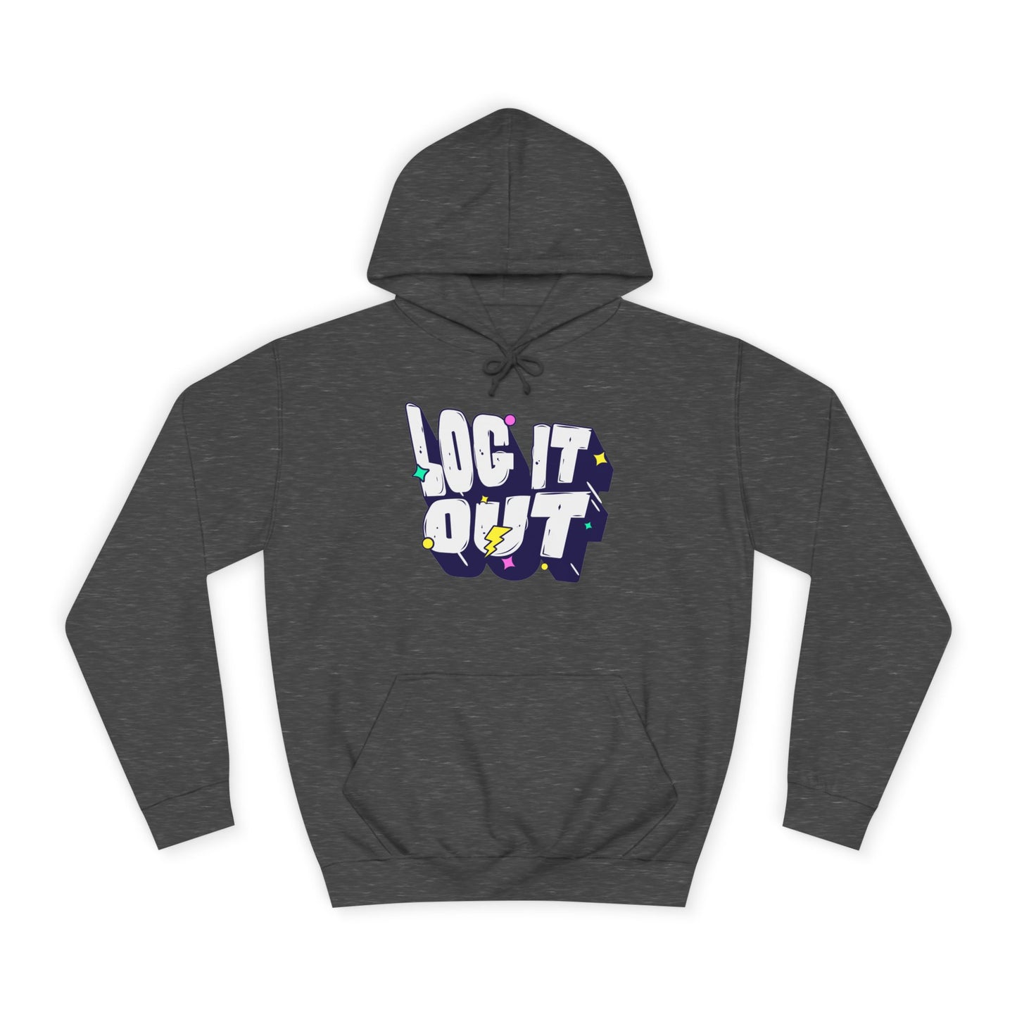 Unisex Hoodie with 'LOC IT OUT' Graphic, Cozy Casual Wear, Perfect for Events, Great Gift Idea