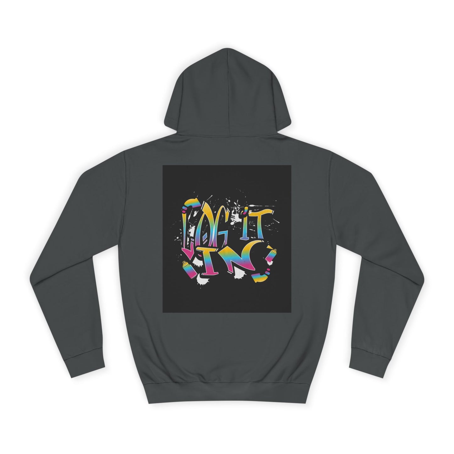 Colorful Unisex "log it in" Hoodie - Vibrant and Fun Sweatshirt for Anybody, Gift for Graduation, CozyWear, Artsy Hoodie