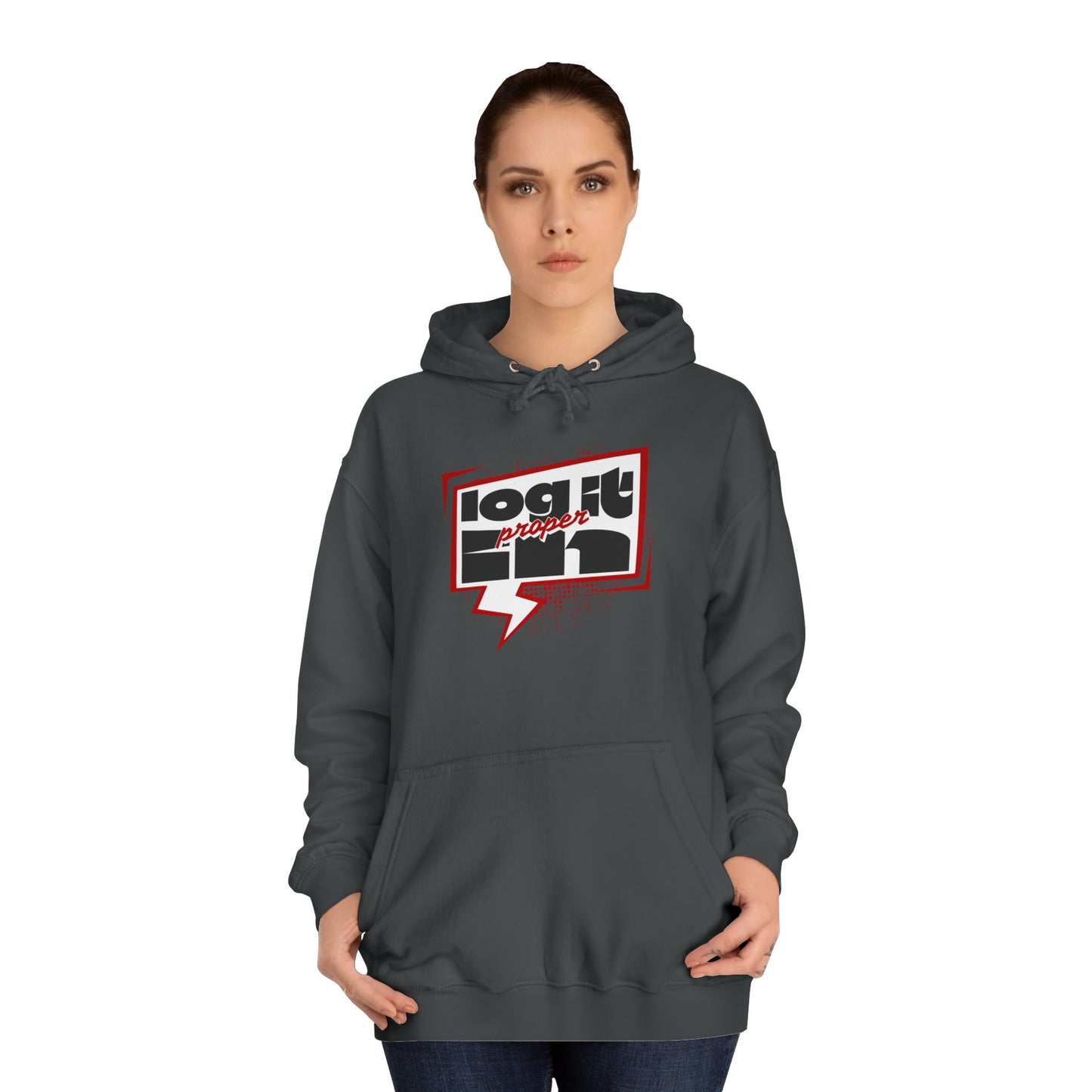 Unisex Log it in Hoodie - Casual Streetwear, College Apparel, Gift, Comfortable Hoodie, Unique Graphic Sweatshirt