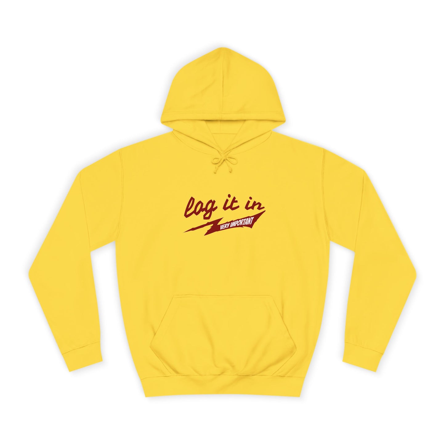 Unisex trendy Hoodie with 'Log It In' Design, Casual Wear, Gifts, Cozy Layering, Perfect for Weekends
