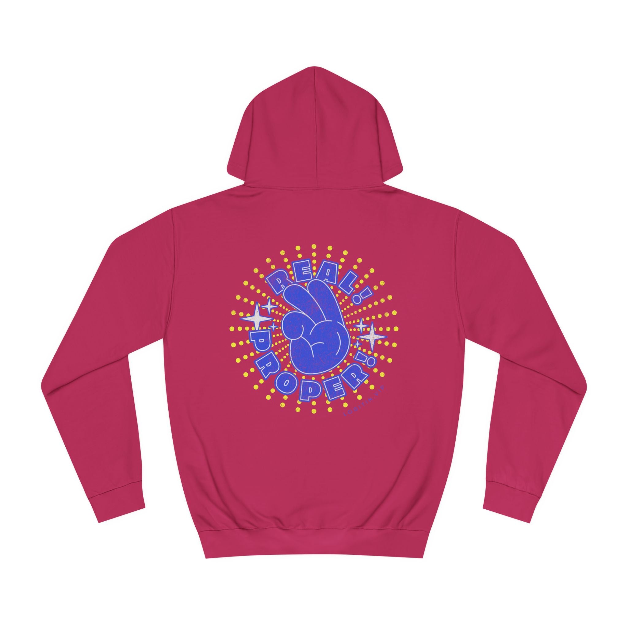 Unisex Real Proper Hoodie