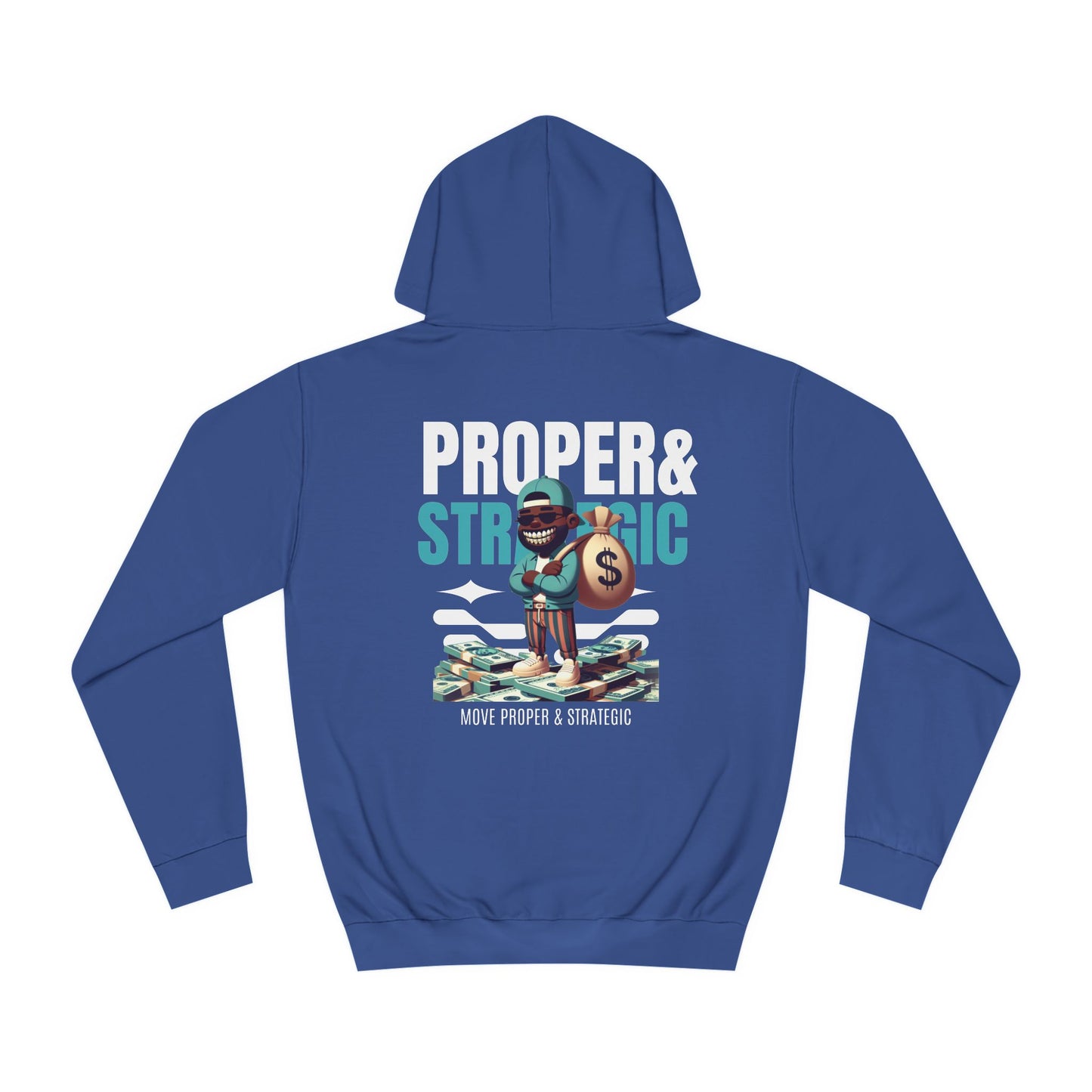 unisex Proper & Strategic Hoodie