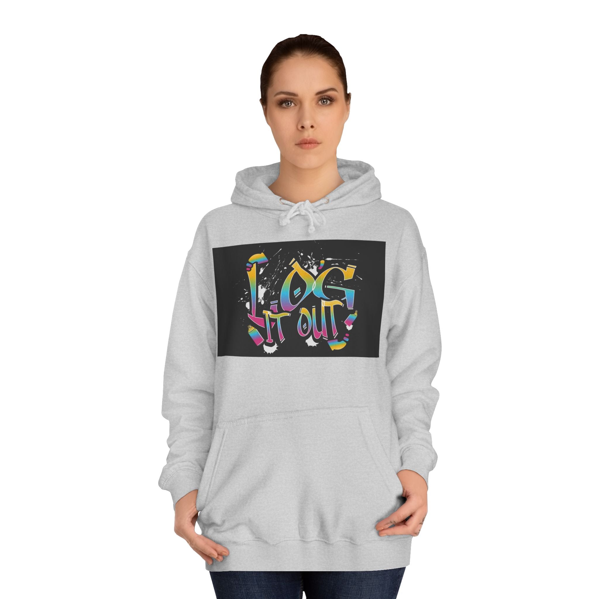 Colorful Unisex log it out Hoodie - Perfect for Students, Casual Wear, Gifts, Relaxed Style, trendy wear
