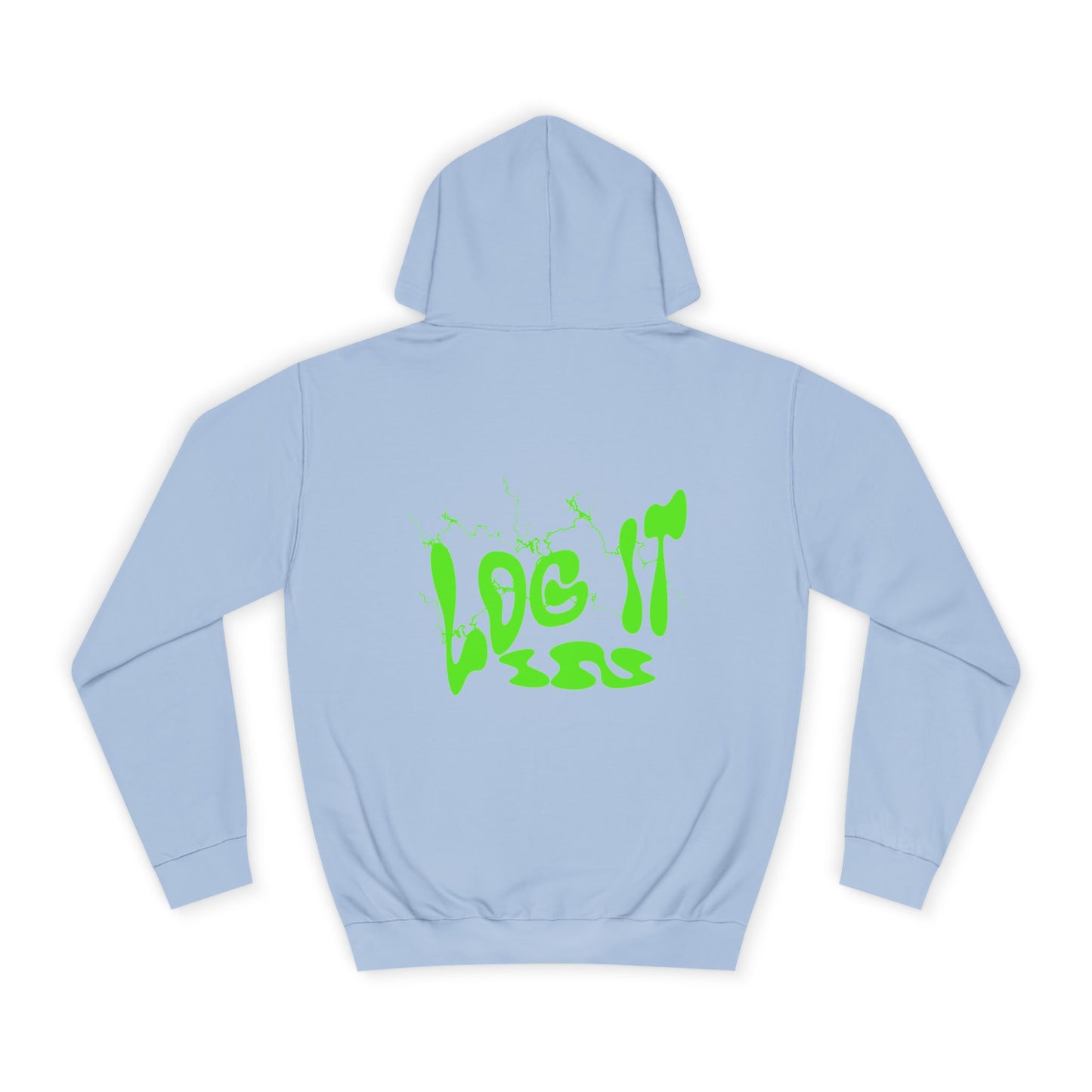 Unisex Hoodie with 'Log It in' Design, Cozy Casual Sweater for Trendy wear, Gift for Comfortable Everyday Wear