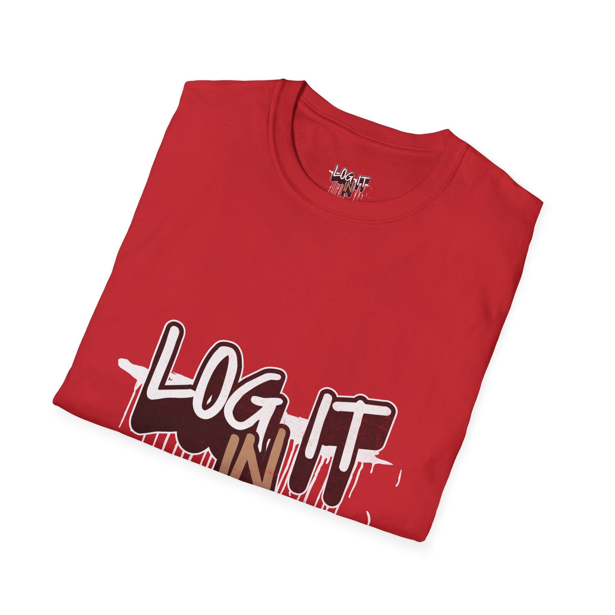 Log It In T-Shirt — Urban Graffiti Drip Tee