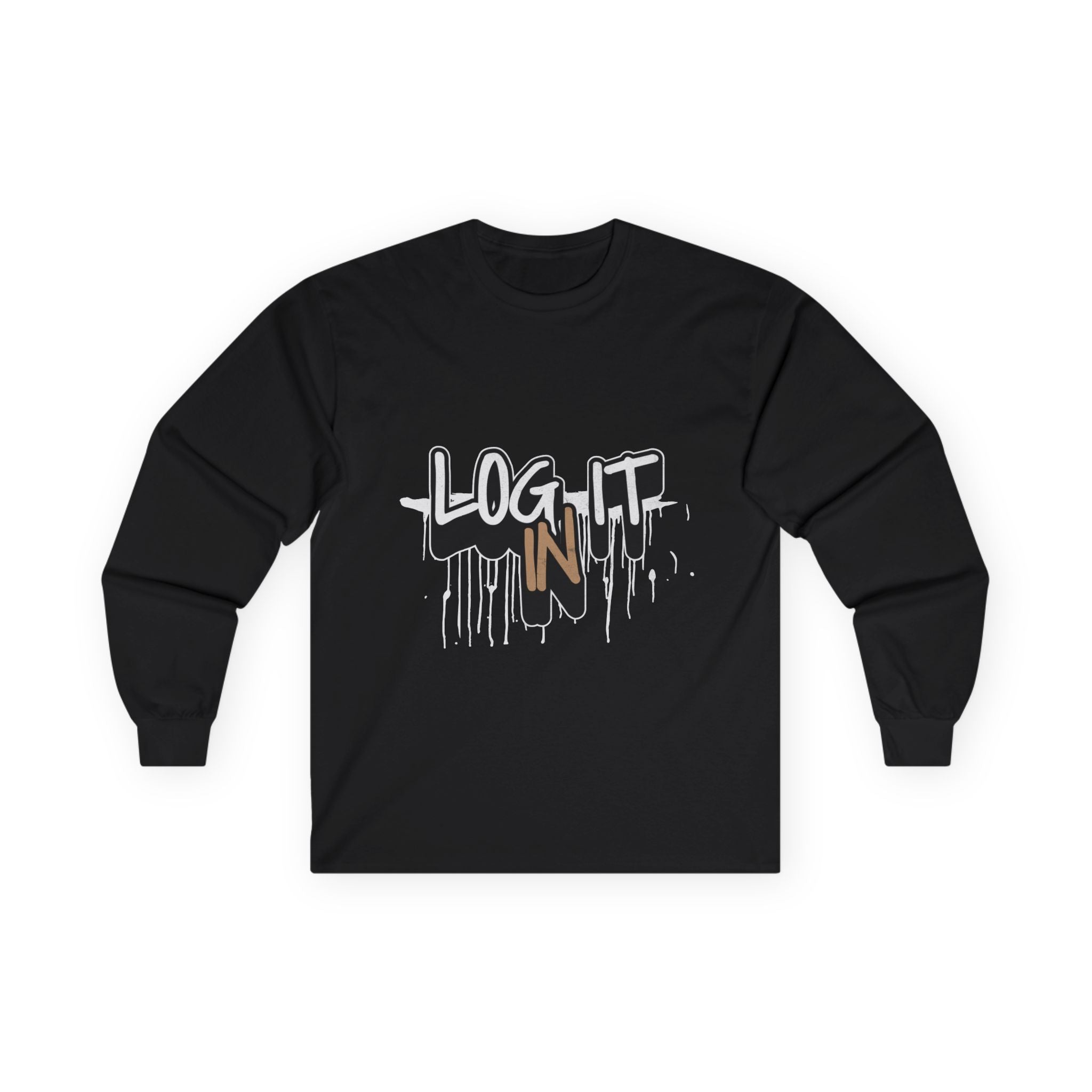 Log It In Long Sleeve Tee — Graffiti Drip Streetwear Top