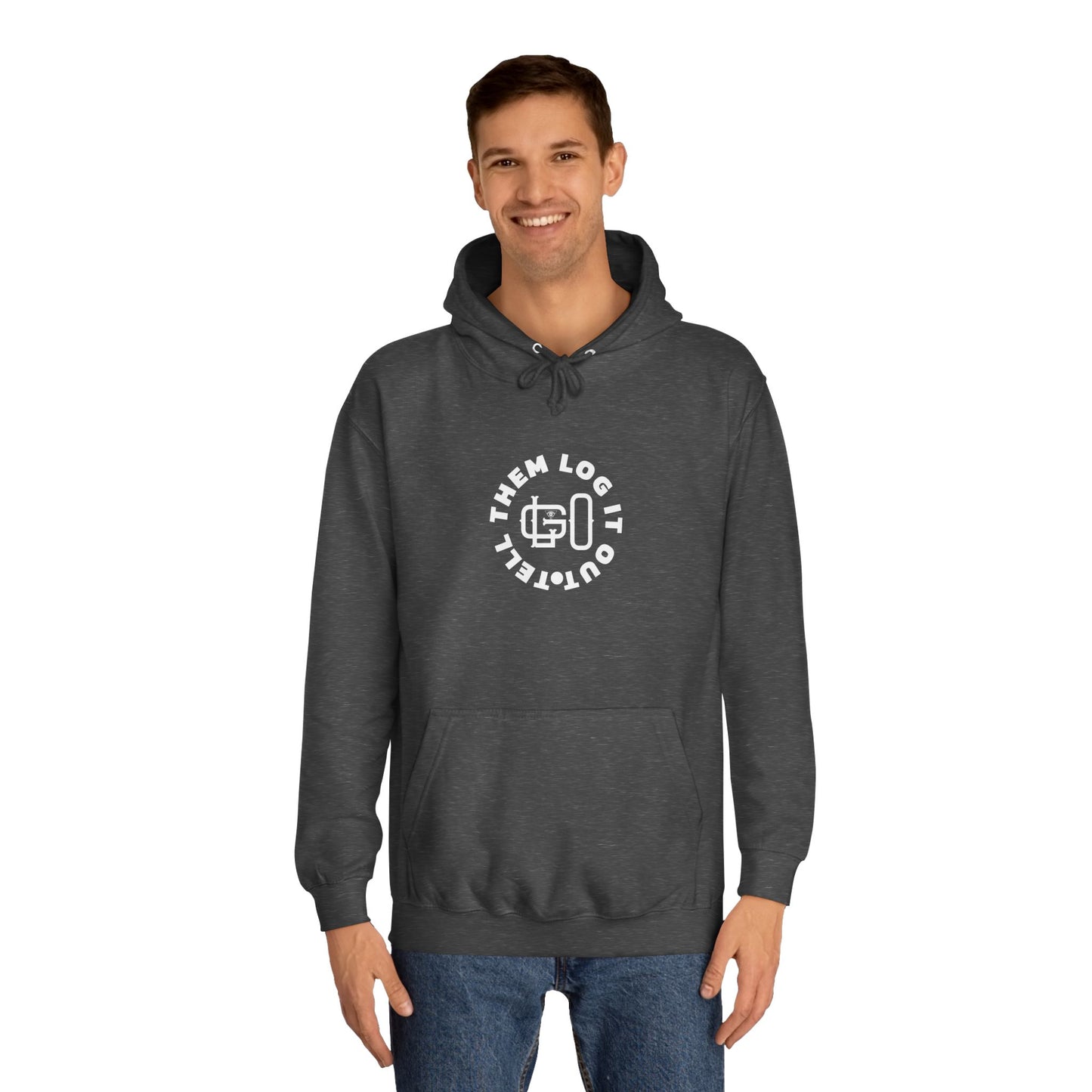 Unisex 'TELL THEM LOG IT OUT' Hoodie, Motivational Hoodie for Positivity, Trendy Apparel, Gift, Casual wear for the World