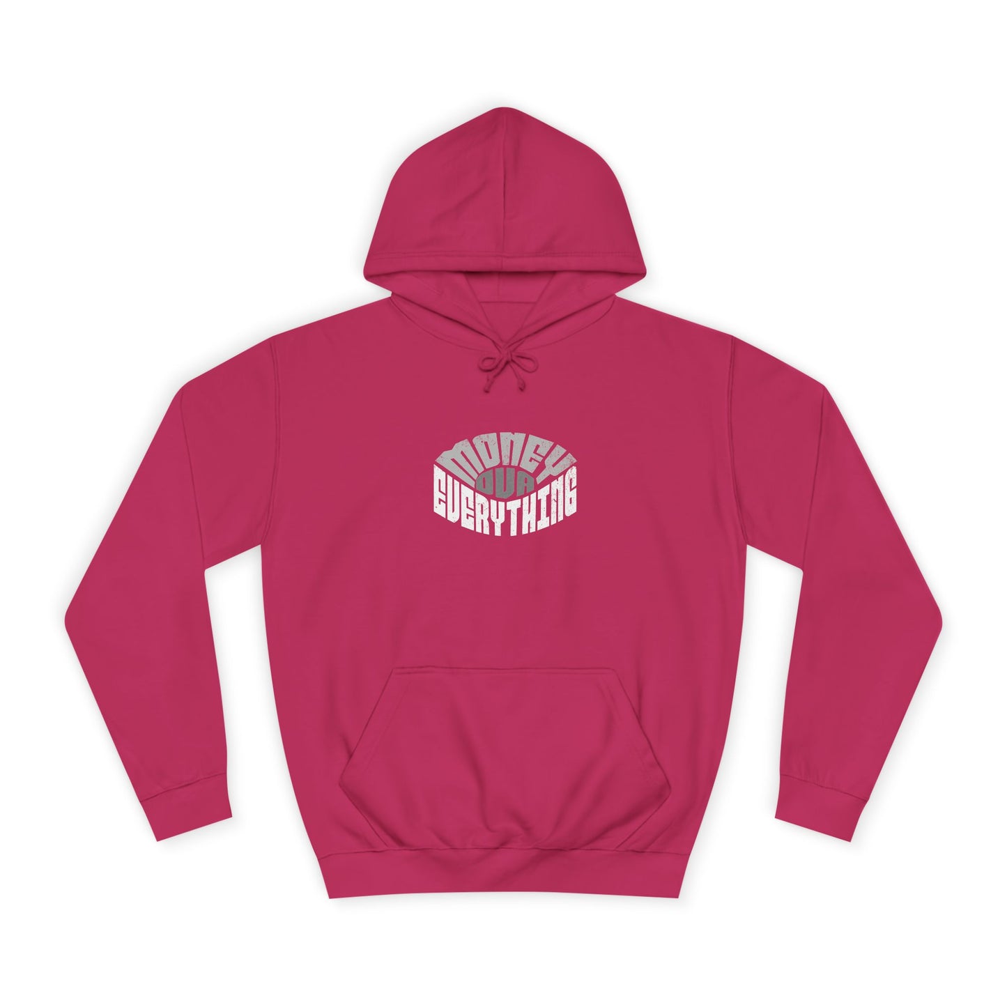 Unisex Hoodie - Money is Everything, Perfect for Casual Wear, Gift Idea, Cozy Streetwear