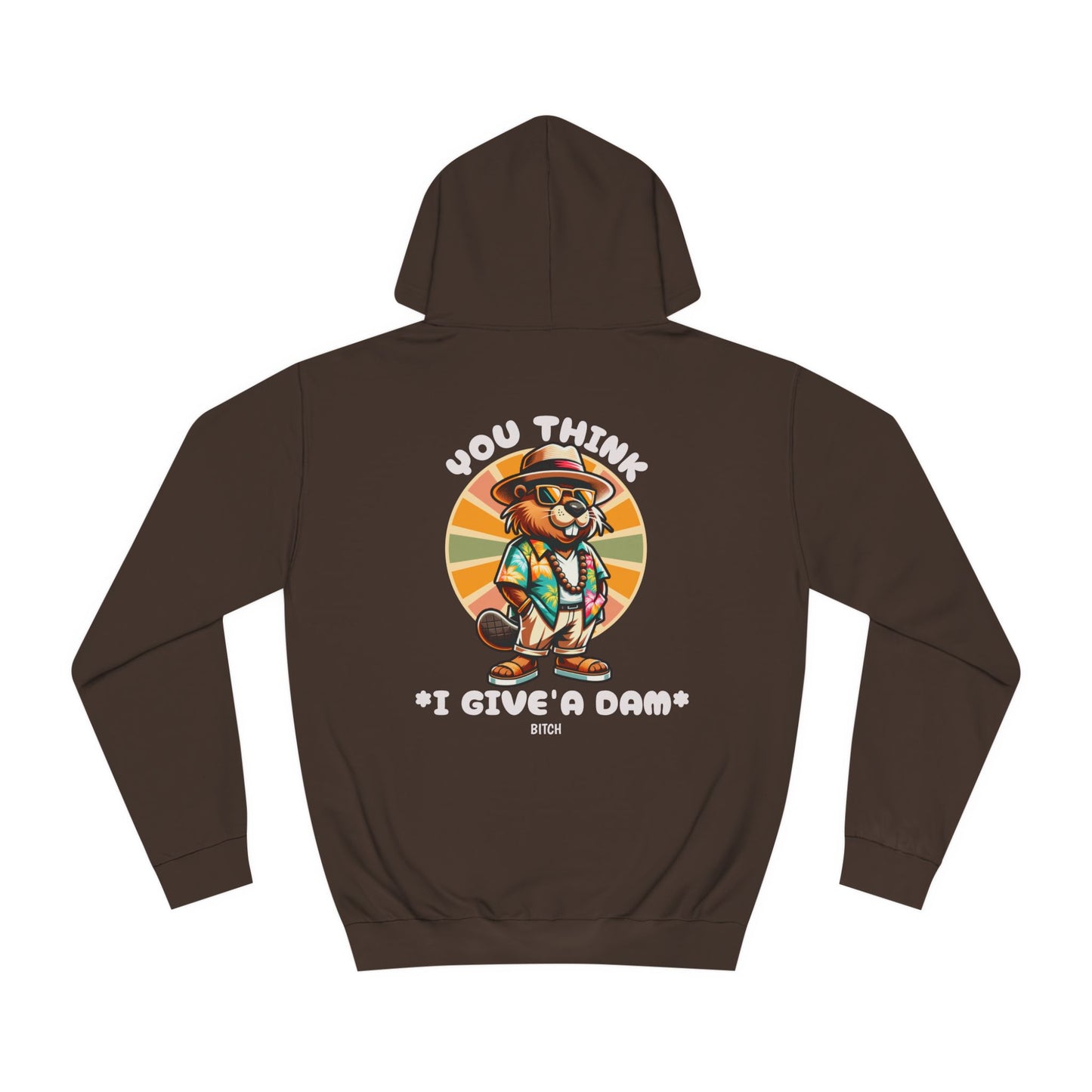 Unisex You Think Hoodie