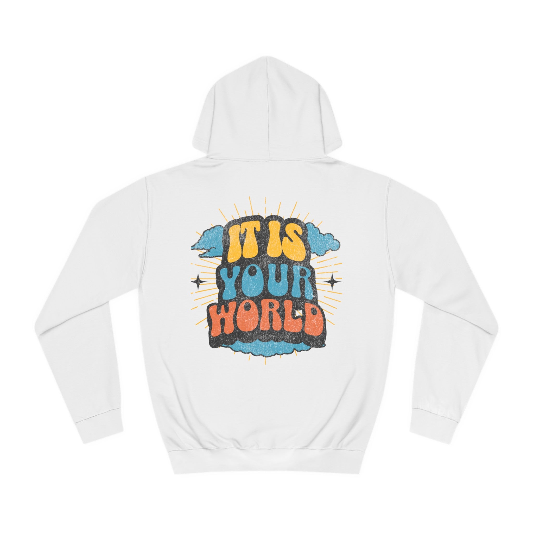 Unisex Your World Hoodie