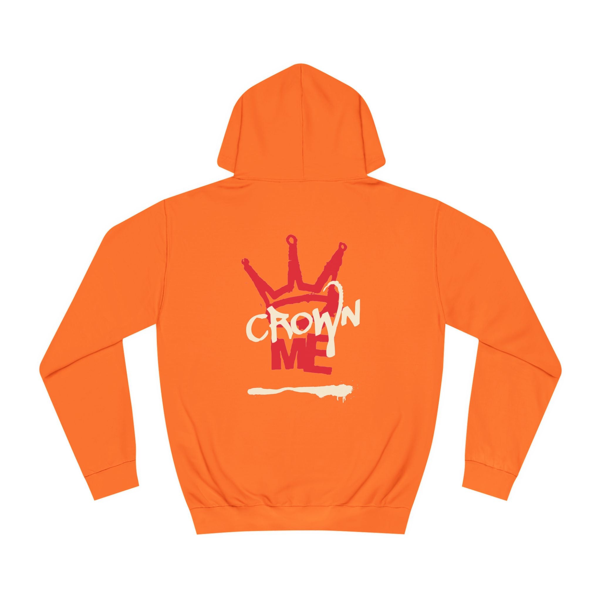 Crown Me Hoodie - Unisex Hoodie with Regal Design