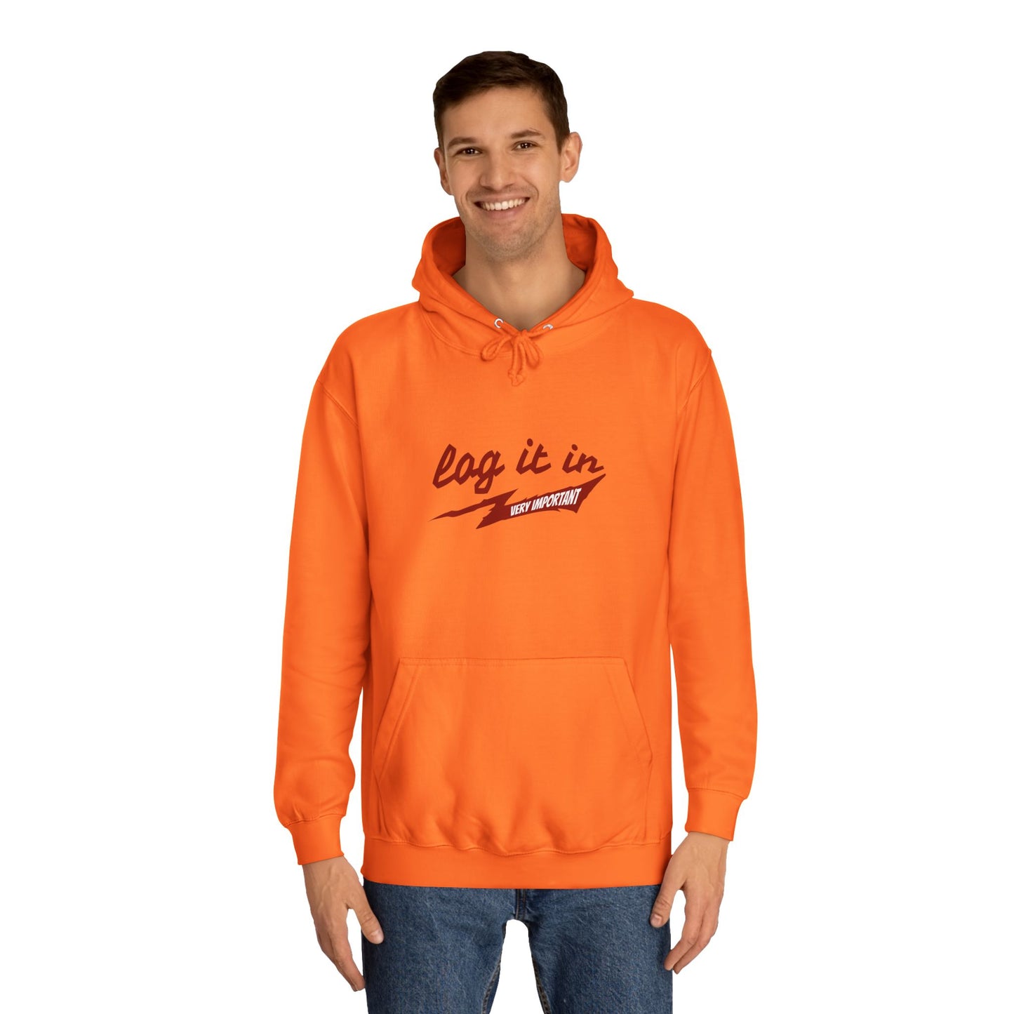 Unisex trendy Hoodie with 'Log It In' Design, Casual Wear, Gifts, Cozy Layering, Perfect for Weekends