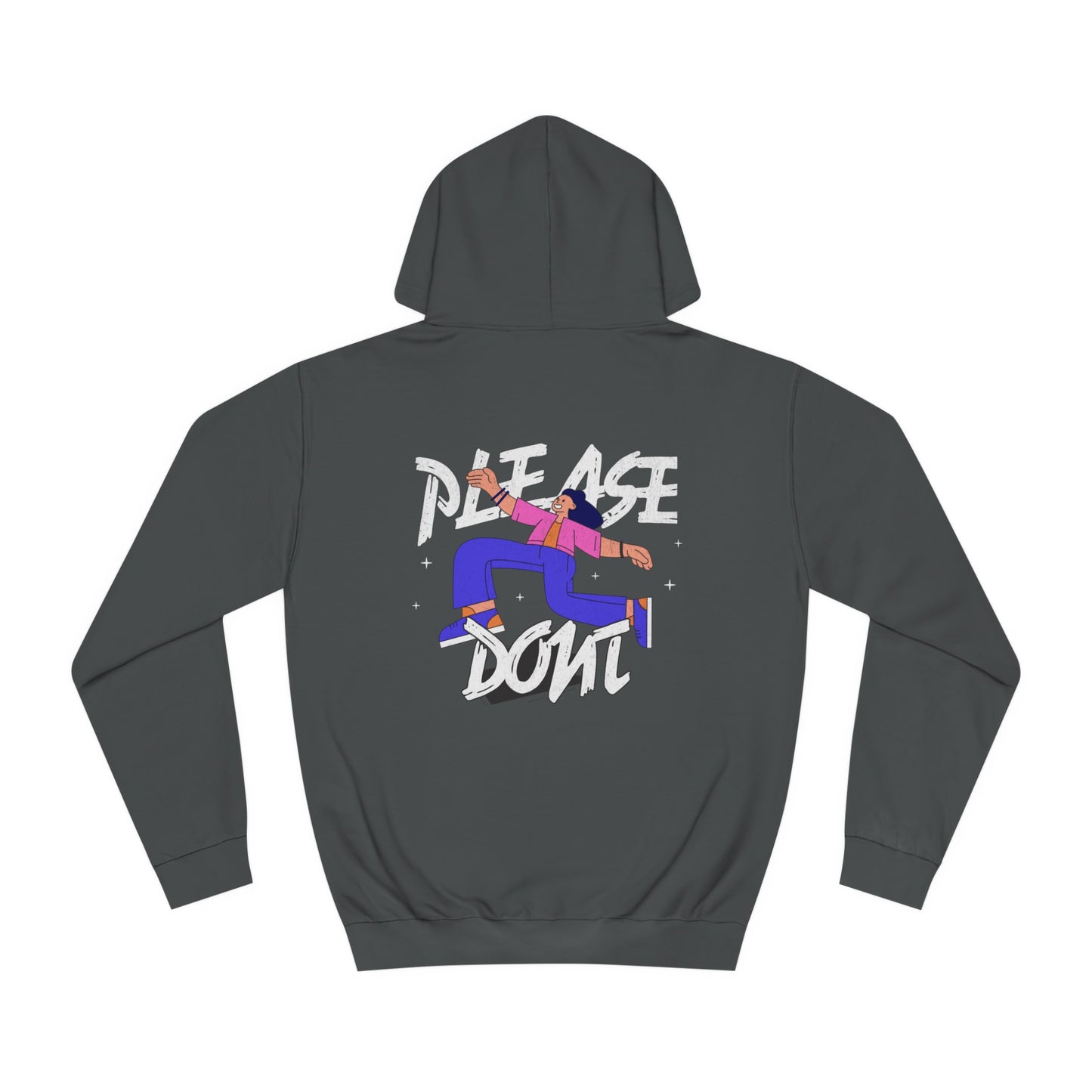 Unisex Please Don't Hoodie