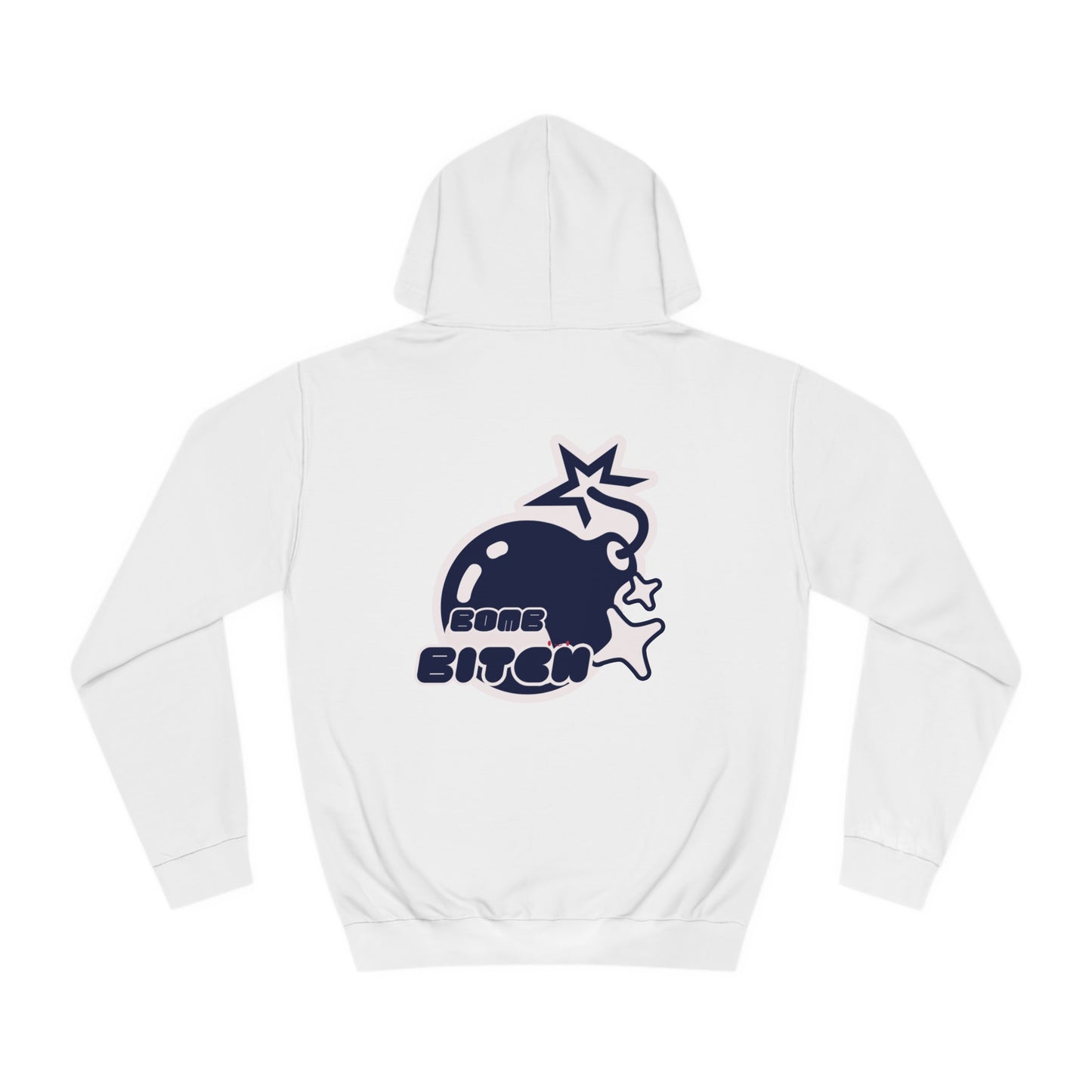 Bomb Bitch Hoodie