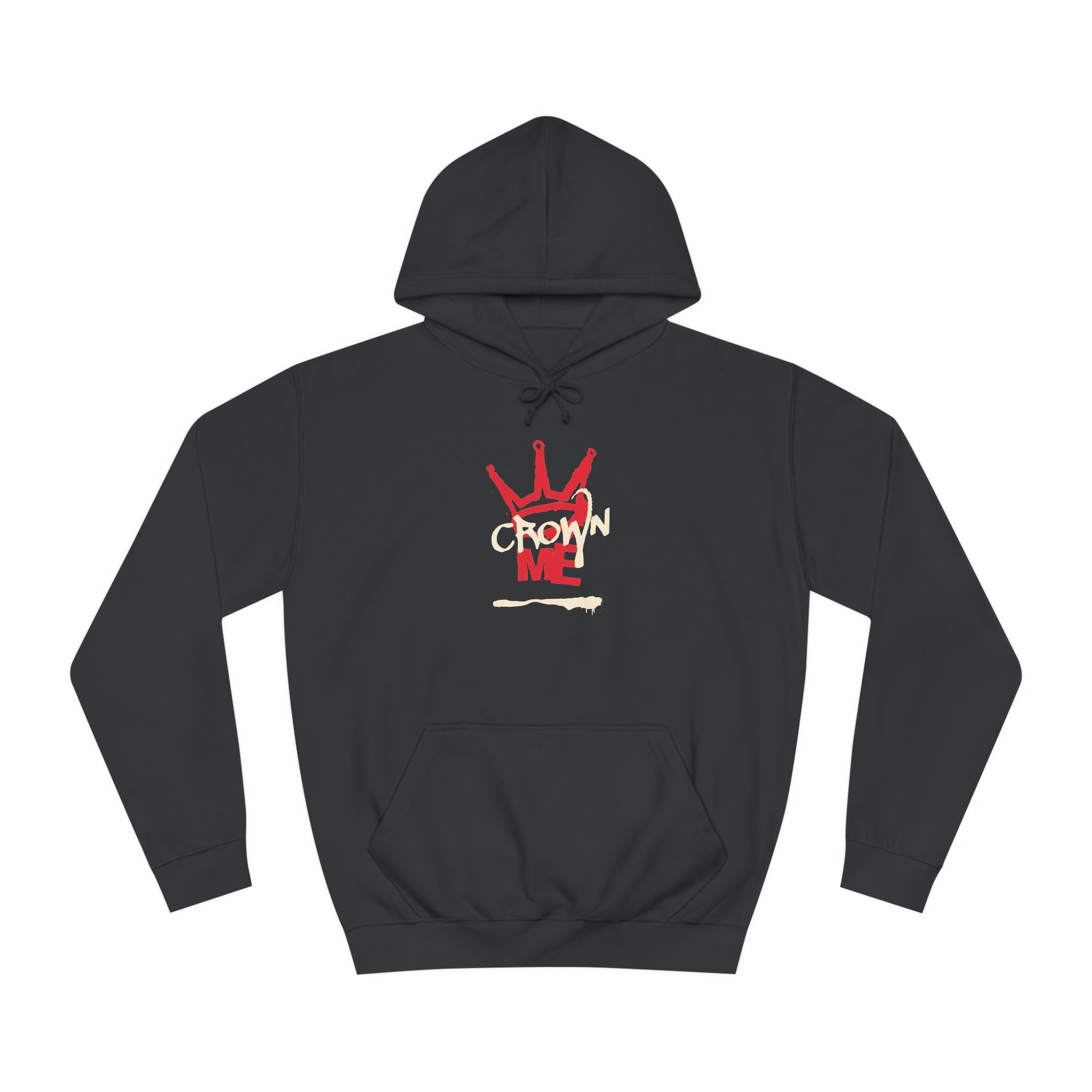 Crown Me Hoodie - Unisex Hoodie with Regal Design