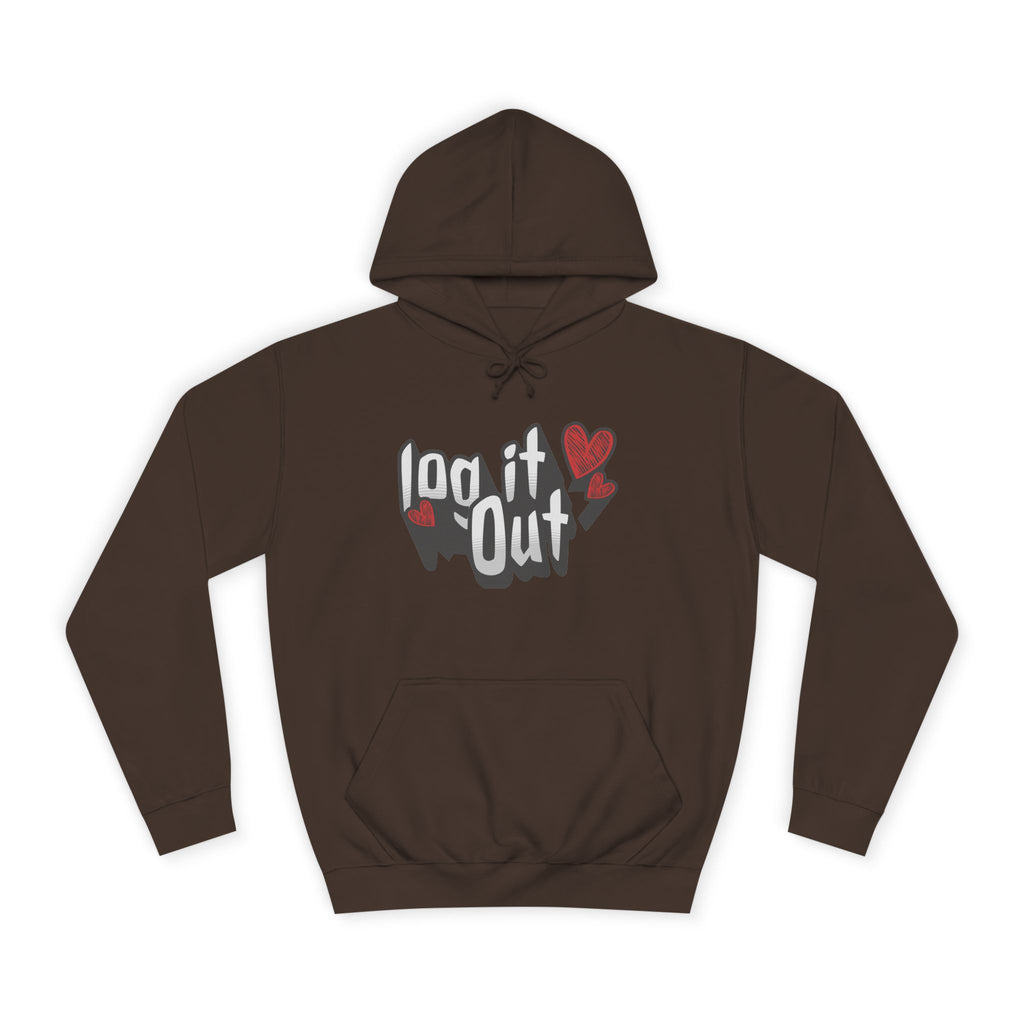 Trendy Log it out Hoodie, Cozy Unisex Sweatshirt, Perfect Gift, Casual Wear, Comfortable Hoodie for Everyday Use