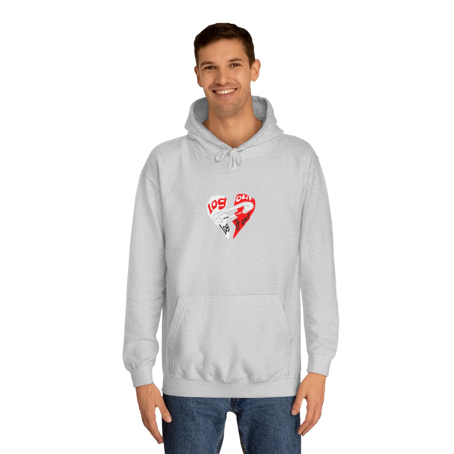 Unisex Log it out Hoodie with Heart Design | Comfortable Sweatshirt for Any One| Perfect for Events, Gifts