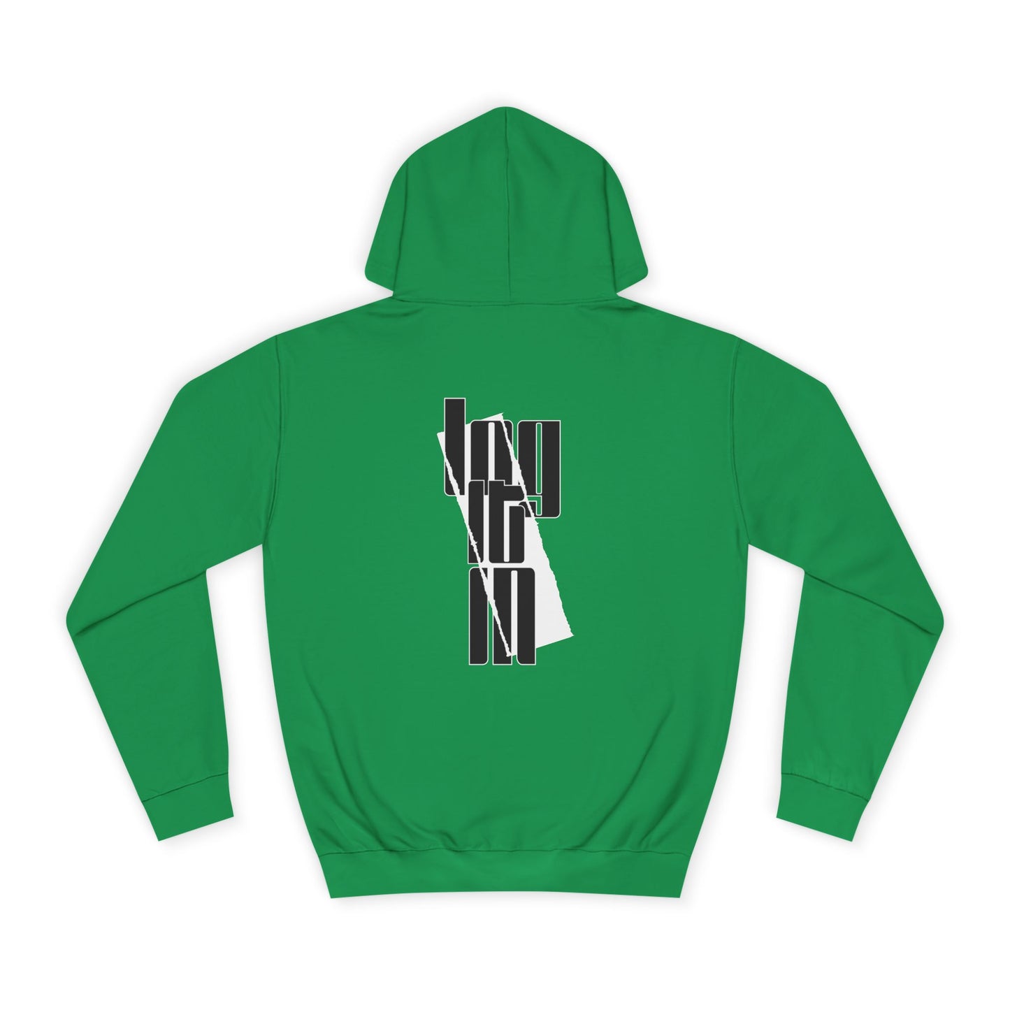 Unisex Log it in Hoodie with Contemporary Typography, Printed Sweatshirt, Ideal for Every day Life, Cozy Gift