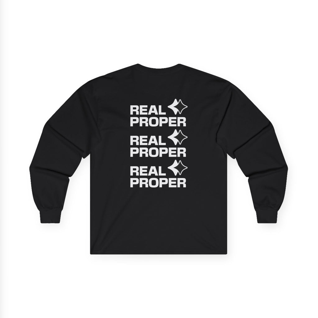 Long Sleeve Tee — "Real Proper" Minimal Graphic Cotton Shirt