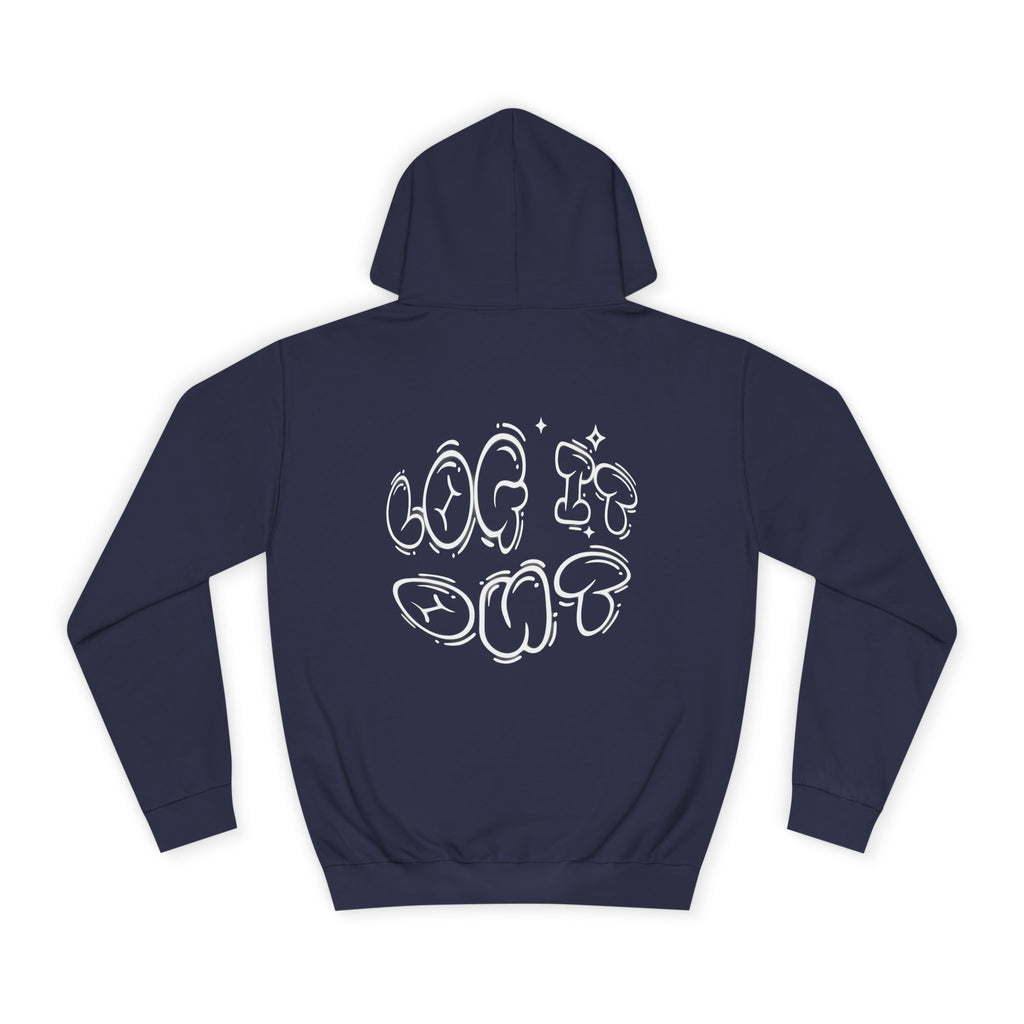 Cozy Unisex Hoodie - "Log It Out" Graphic - Perfect for Casual Wear, Gift