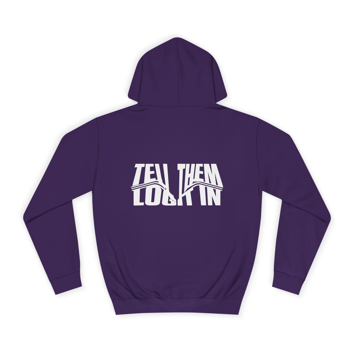 Unisex Tell them log it in Hoodie: Cool Casual Wear, Apparel, Hip Gear, Trendy Streetwear, Cozy Gift
