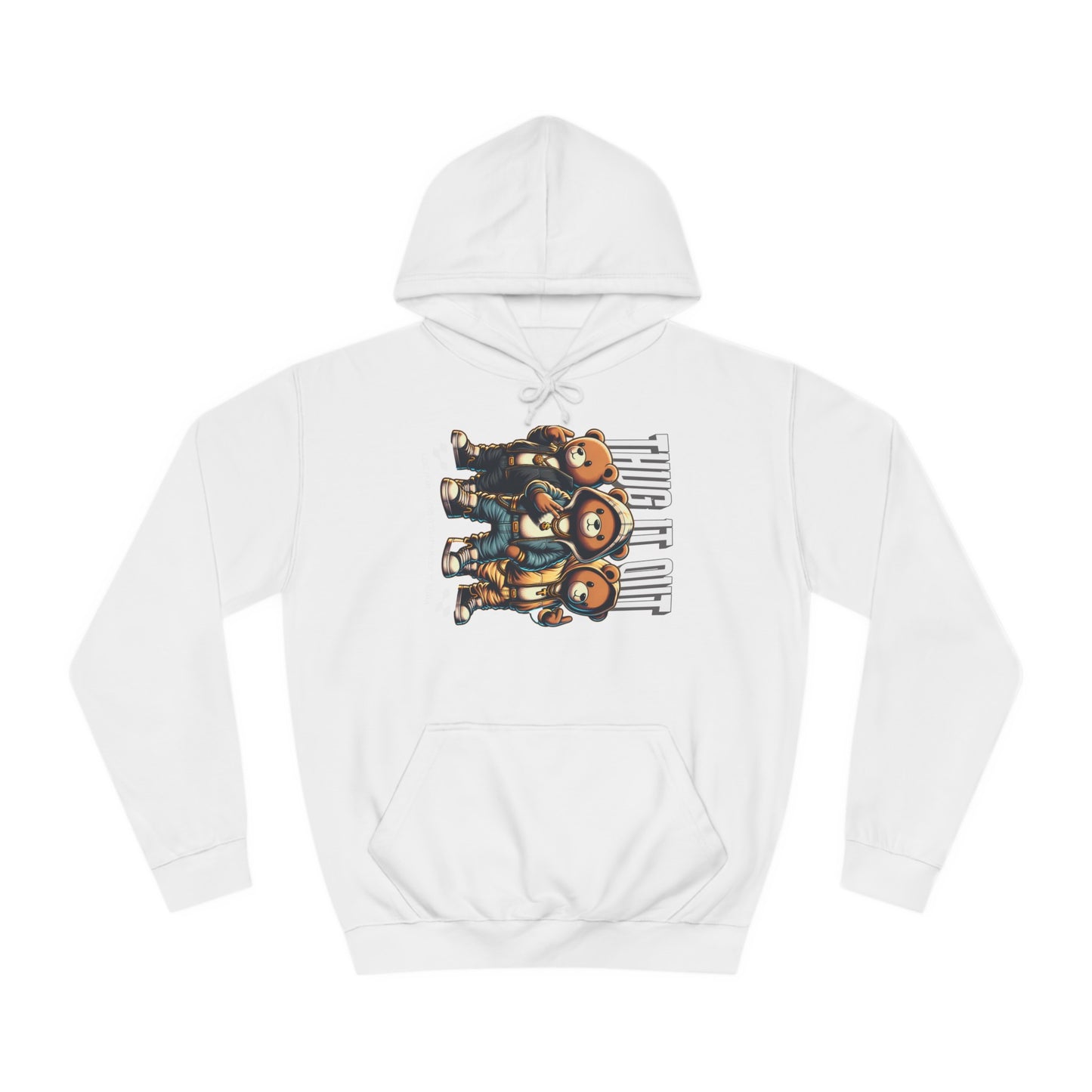 Unisex Thug It Out Hoodie