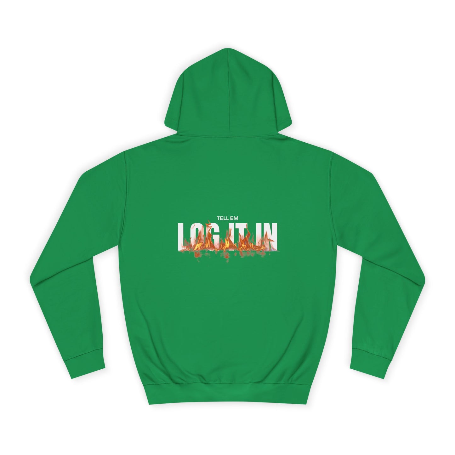 Unisex Tell em log it in Hoodie - Trendy, Comfortable, Perfect for Gifts, Custom Wear, Cozy Fall Essential