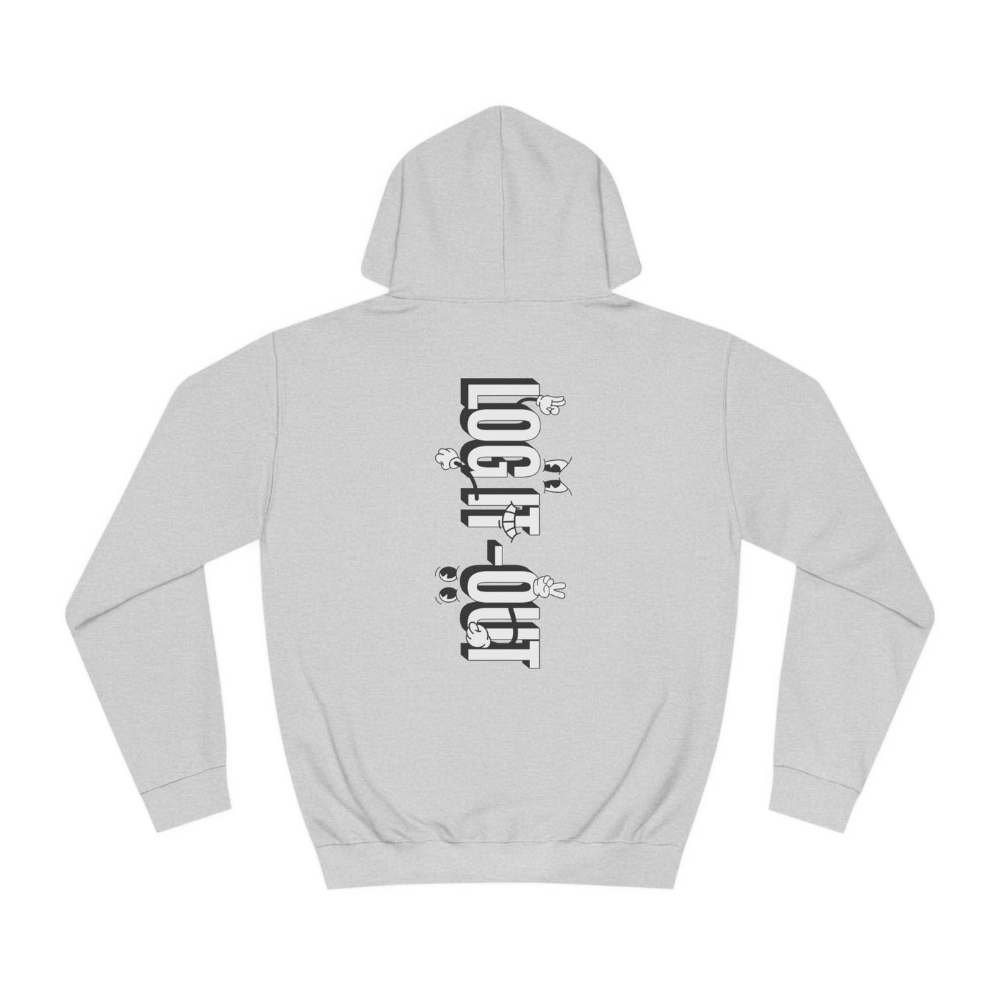 Unisex Log it Out Hoodie