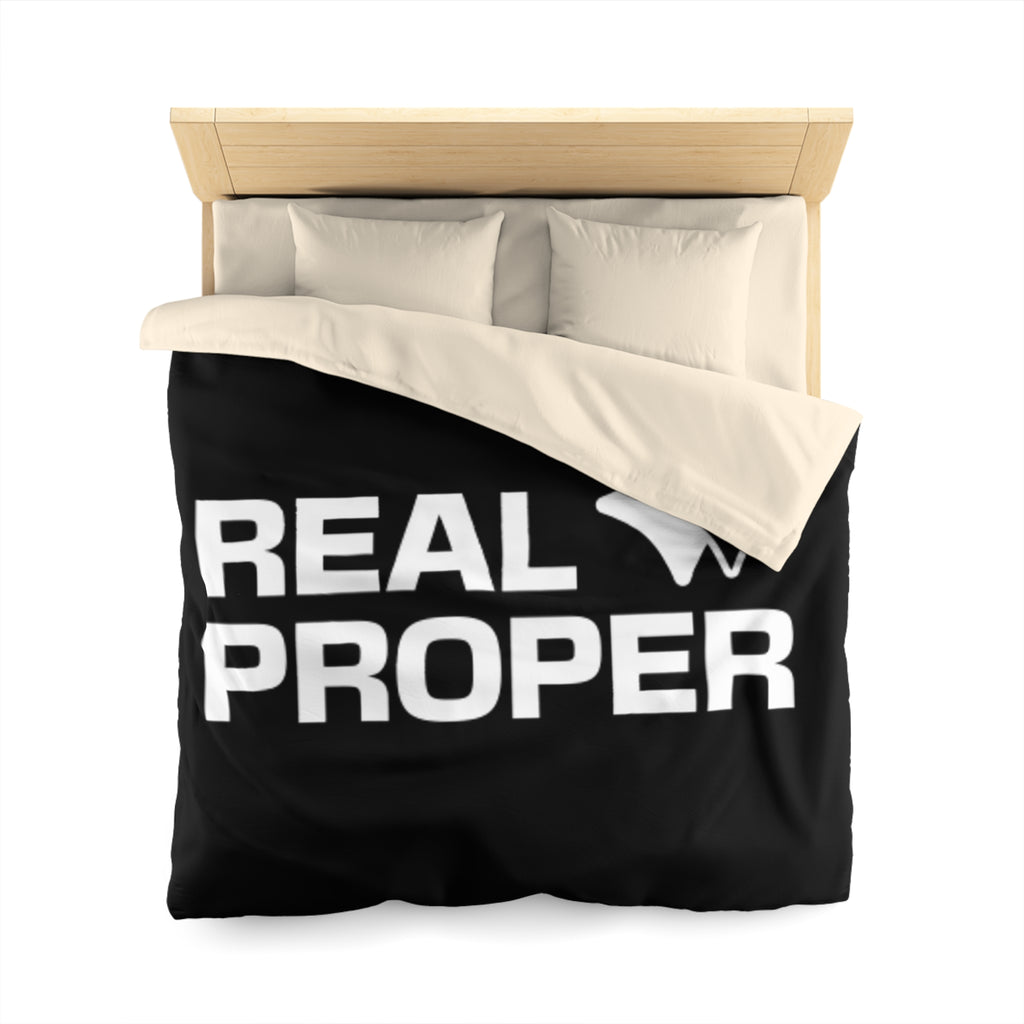 Duvet Cover — "REAL PROPER" Bold Text Black Microfiber Duvet