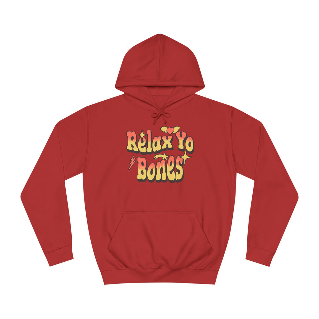Unisex Relax Yo Bones Hoodie