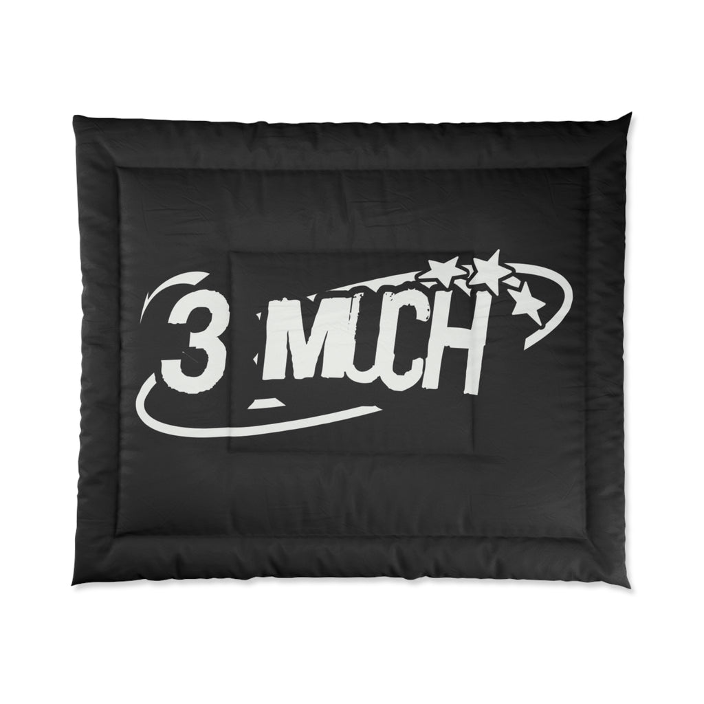 3 Much Graphic Comforter – Bold Black Bedroom Throw for Teens & Fans