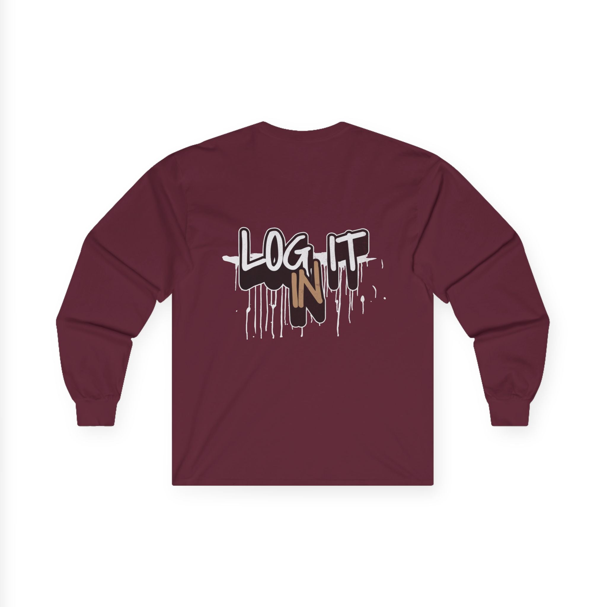 Log It In Long Sleeve Tee — Graffiti Drip Streetwear Top