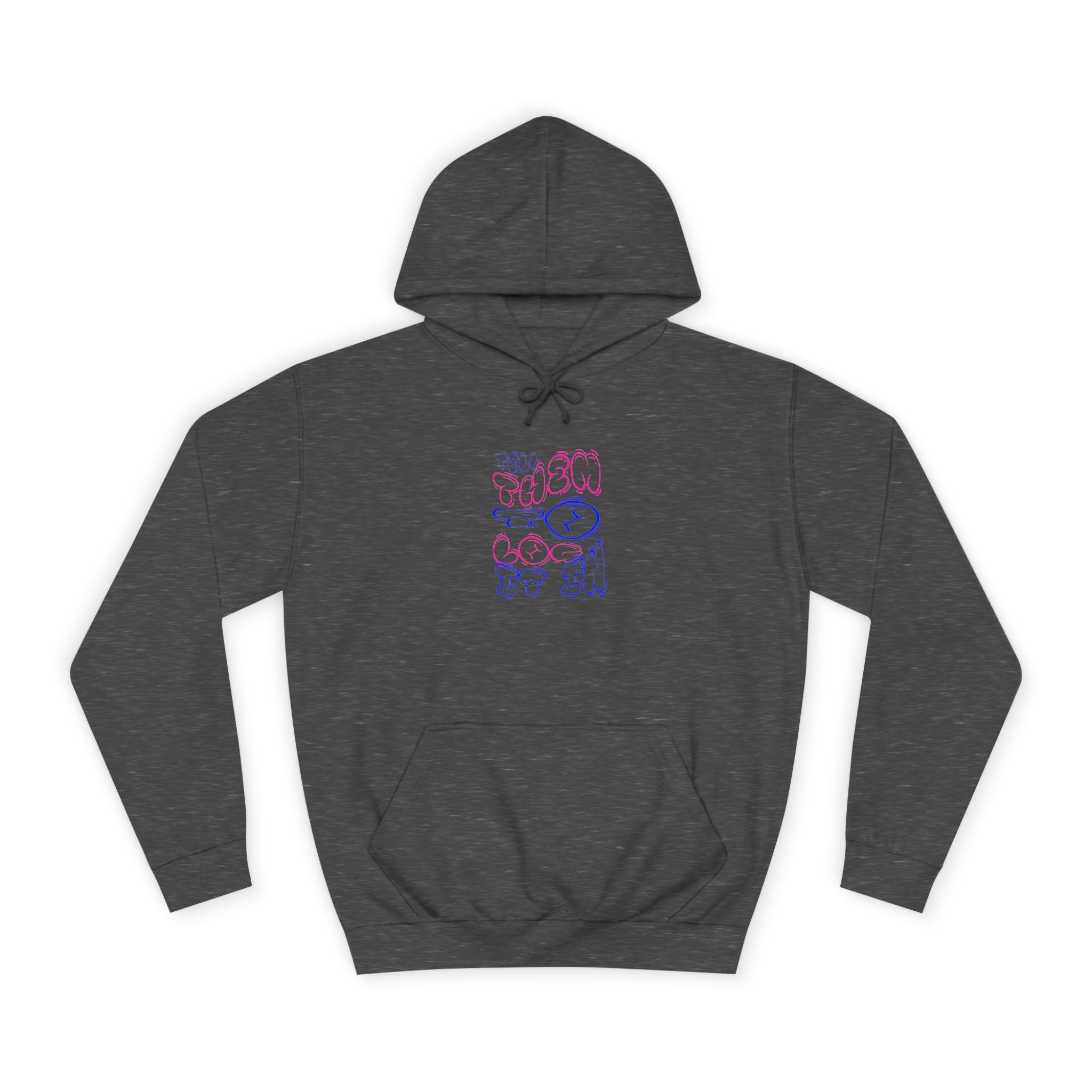 Chill Vibes Log it in Hoodie | Cozy Unisex Sweatshirt, Gifts for Graduates, Apparel, Everyday Comfort