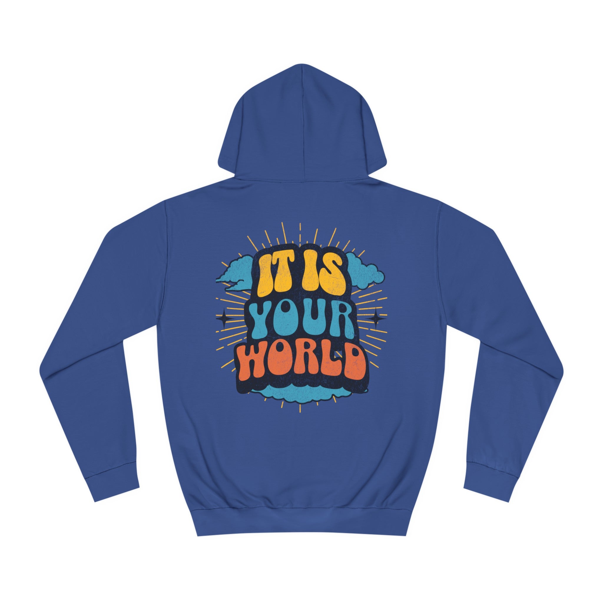 Unisex Your World Hoodie