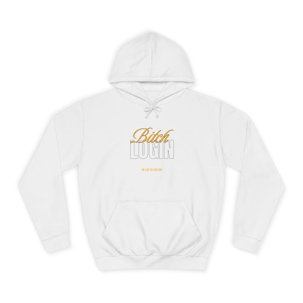 Trendy Unisex Hoodie - 'Bitch Login' Statement Design
