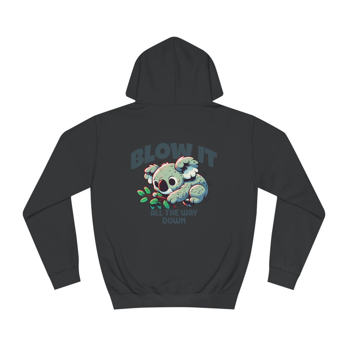 Unisex Blow it  Hoodie