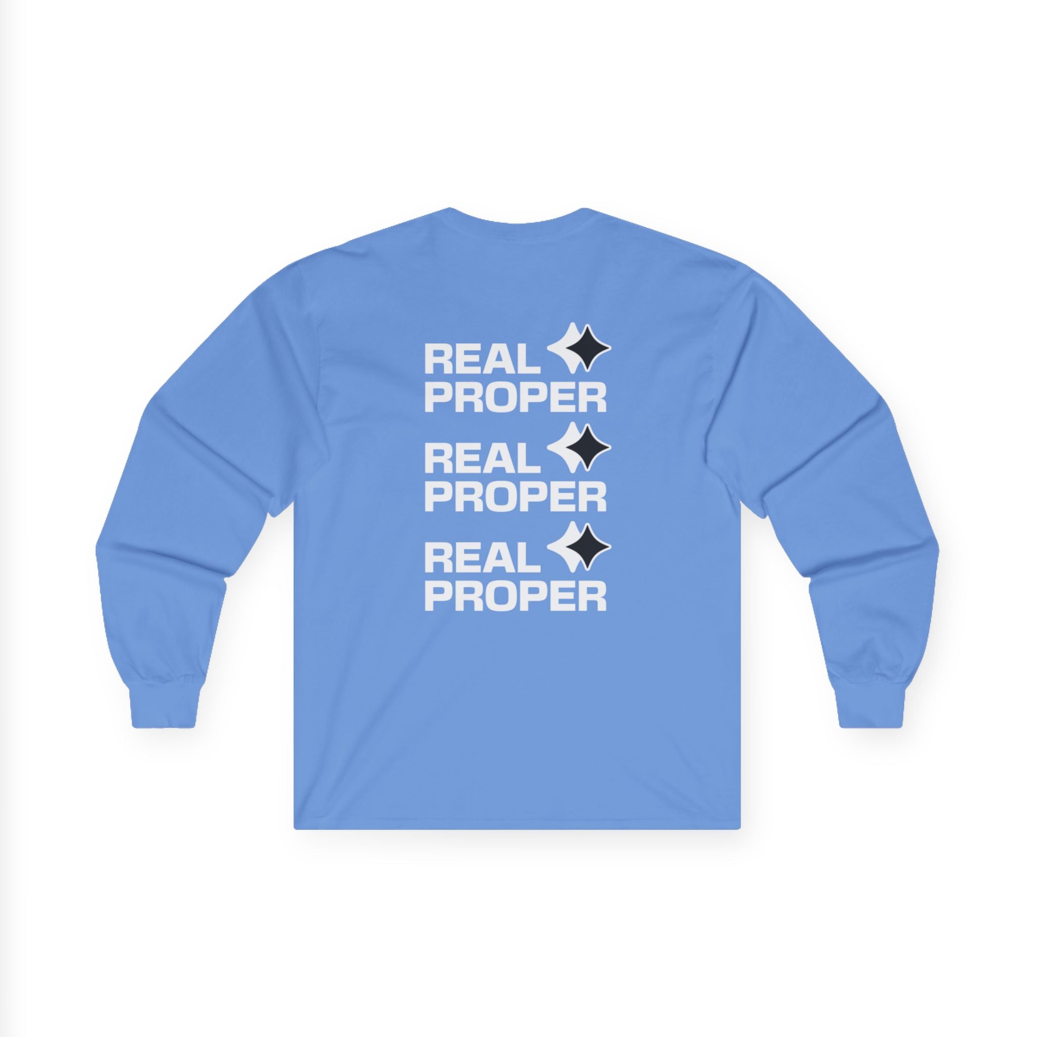 Long Sleeve Tee — "Real Proper" Minimal Graphic Cotton Shirt