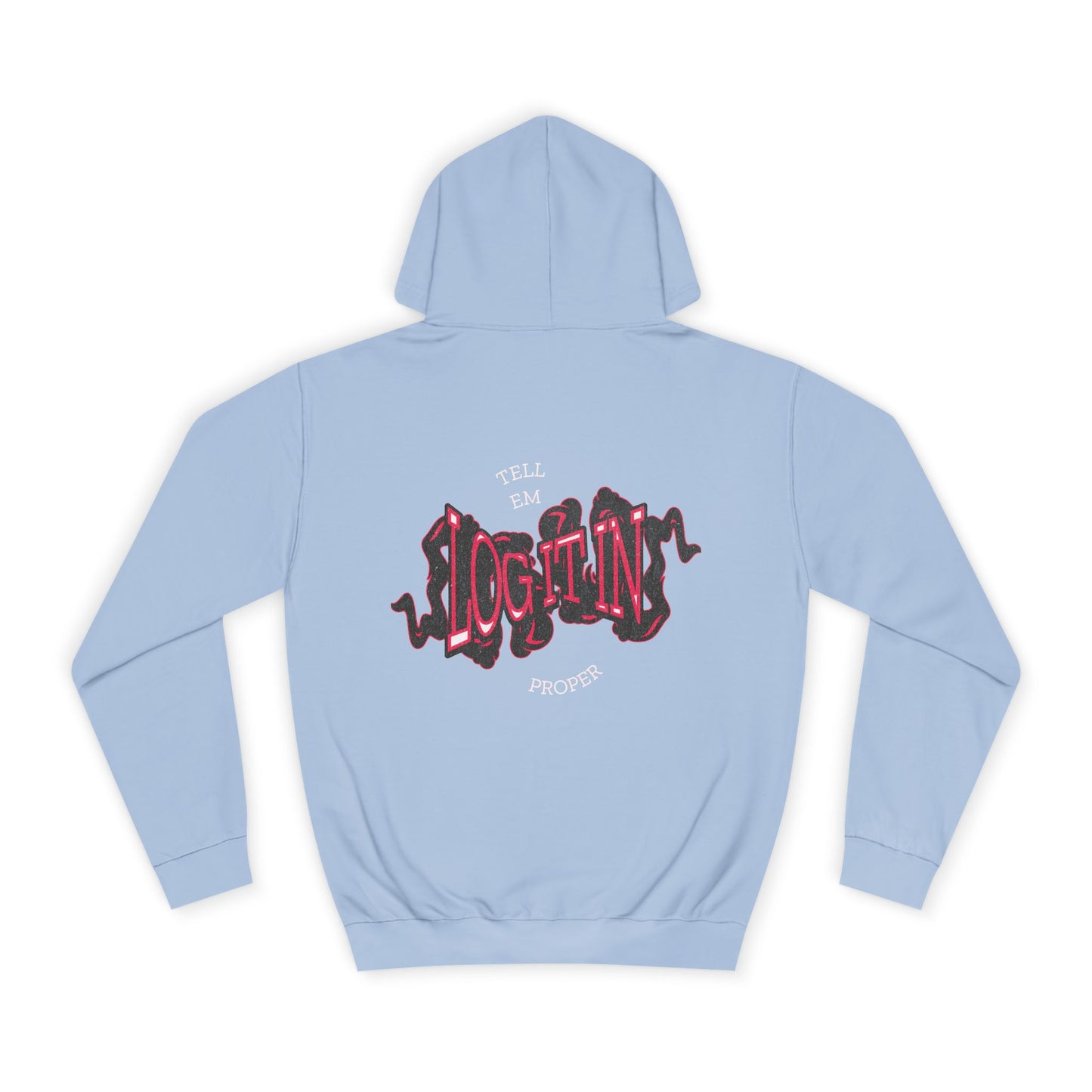 'Log it in'Hoodie for Unisex, Casual Wear, Trendy Apparel, Perfect for Everyday wear, Comfortable Fit
