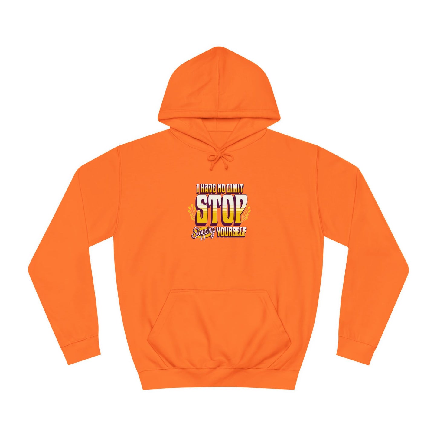 Unisex Hoodie - STOP STOPING Design