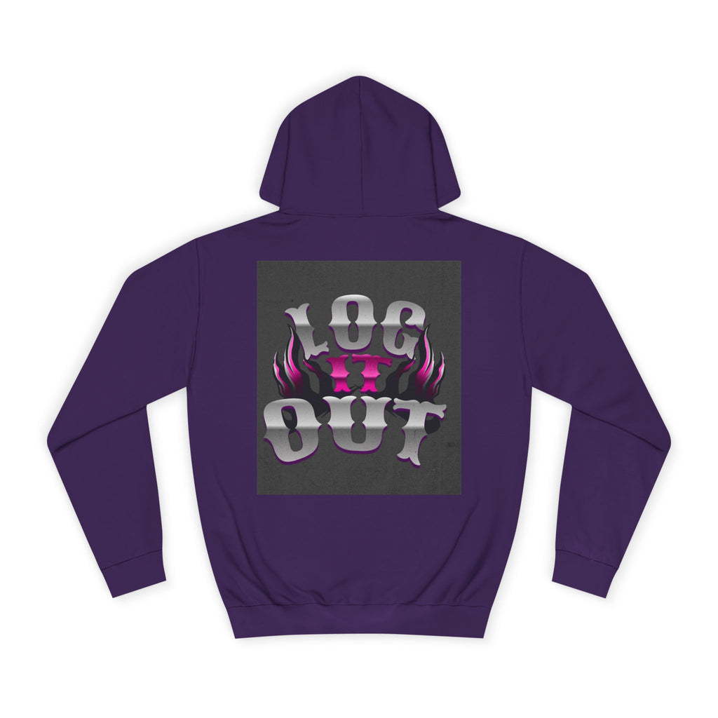Cool Unisex Log it out Hoodie, Perfect for Any one, Trendy Custom Apparel, Casual Wear, Gift, Streetwear Style