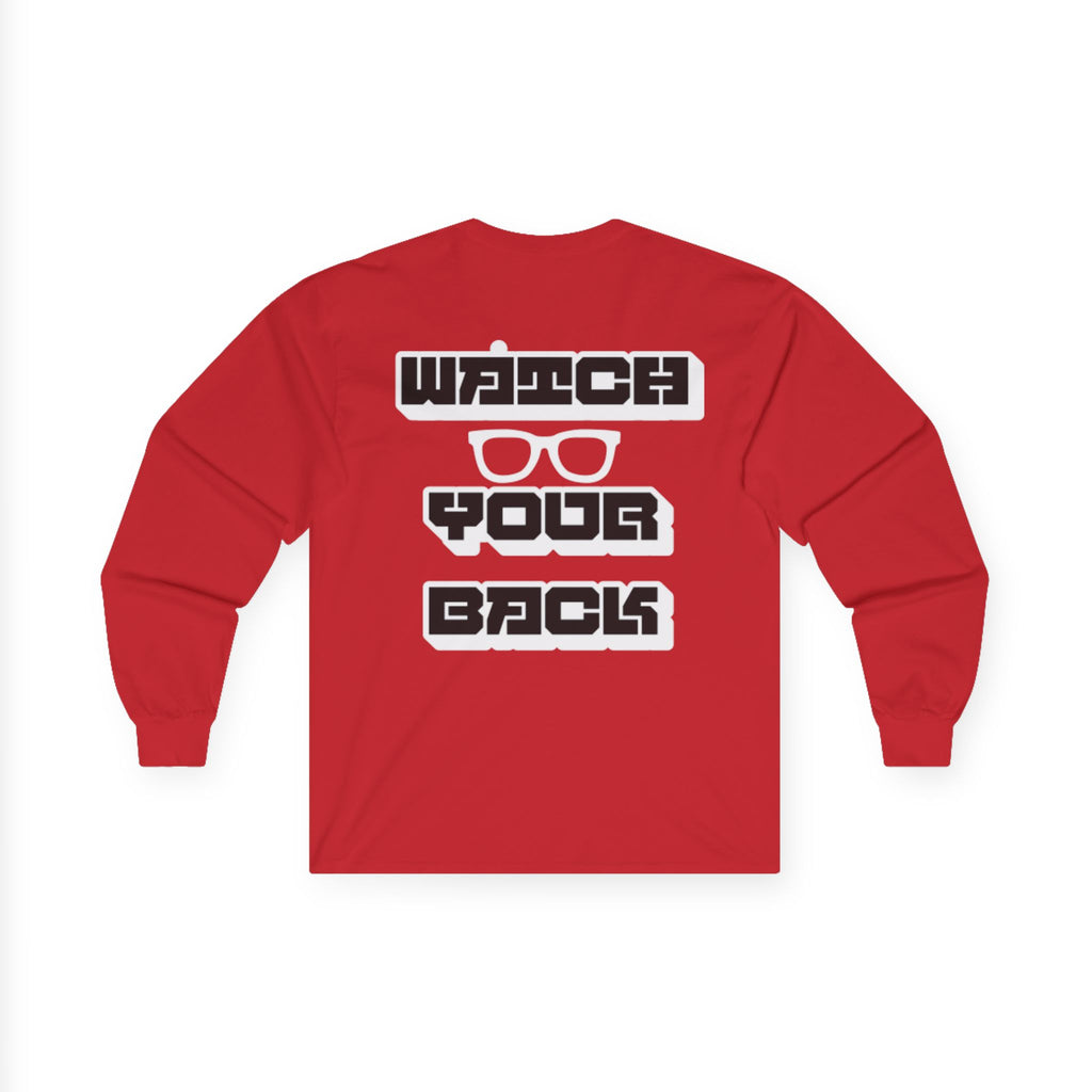 Watch Your Back Long Sleeve Tee — Retro Bold Typography Graphic Shirt