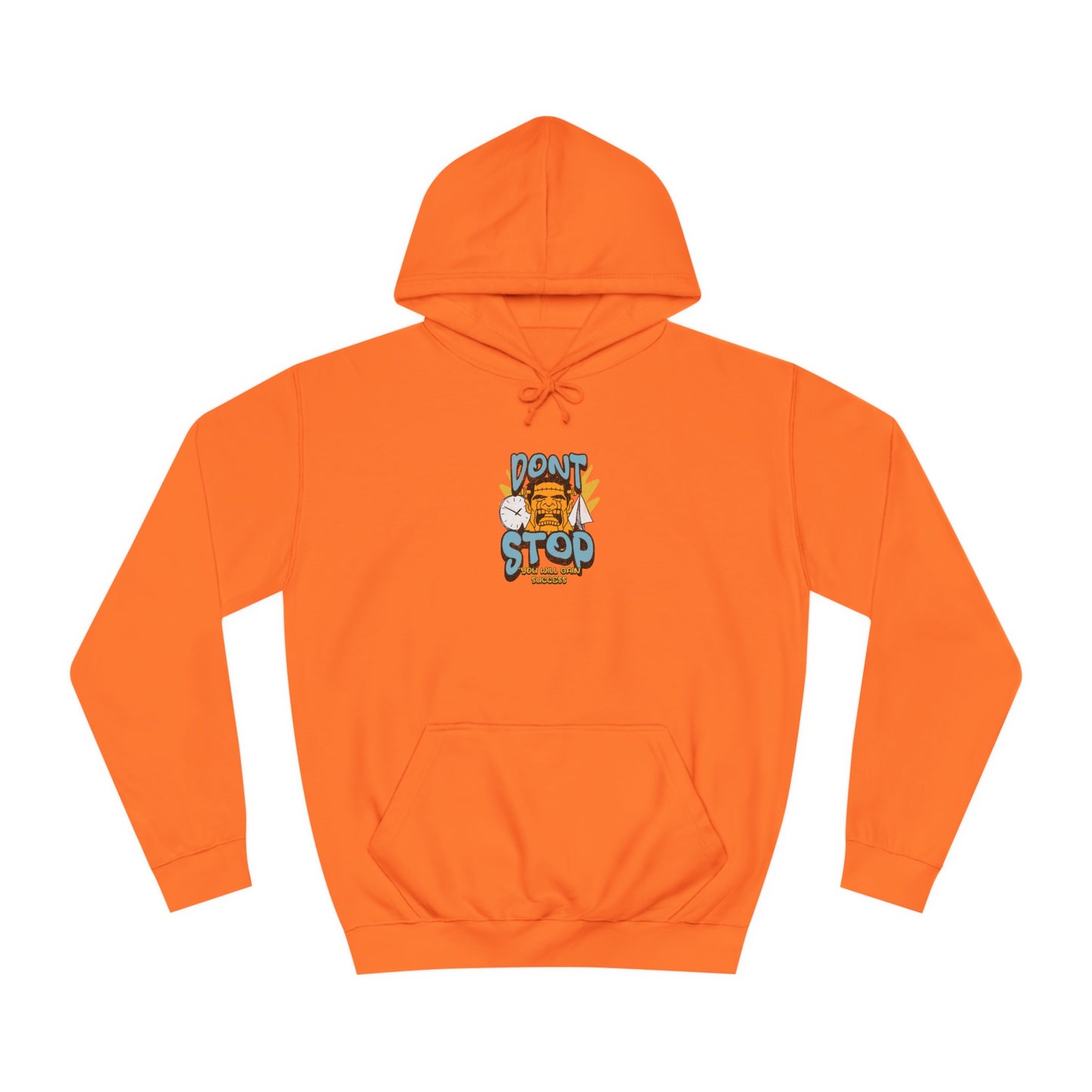 Unisex Dont Stop Hoodie