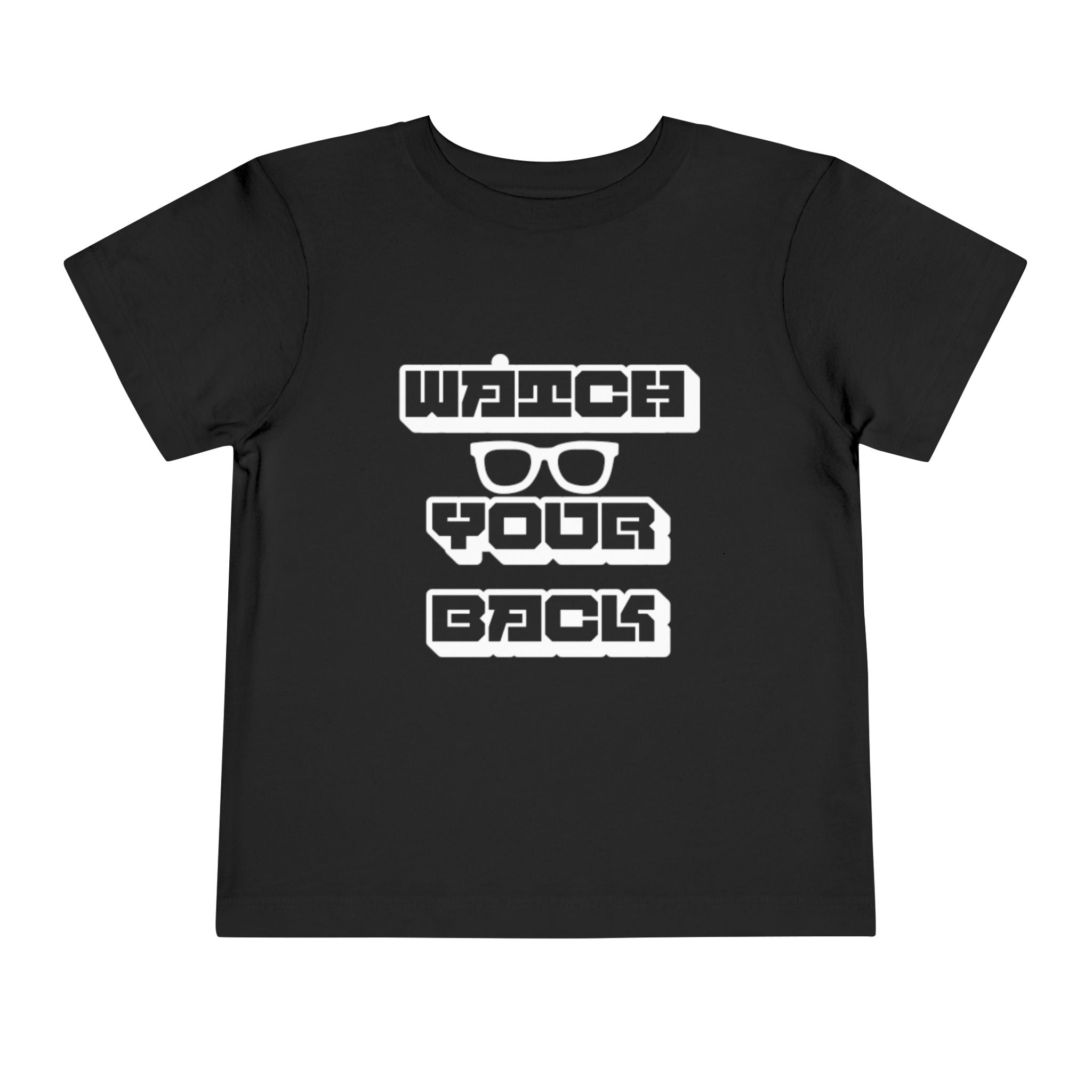Toddler Tee — "Watch Your Back" Graphic Kids Shirt