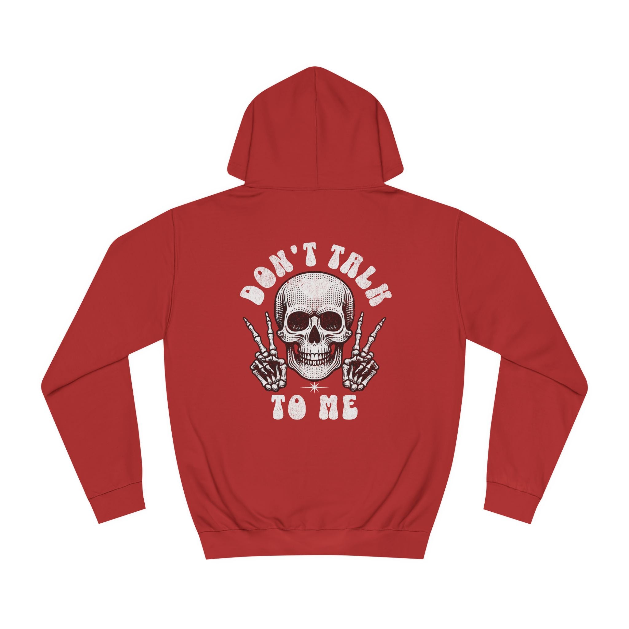 Unisex Don't talk to me Hoodie