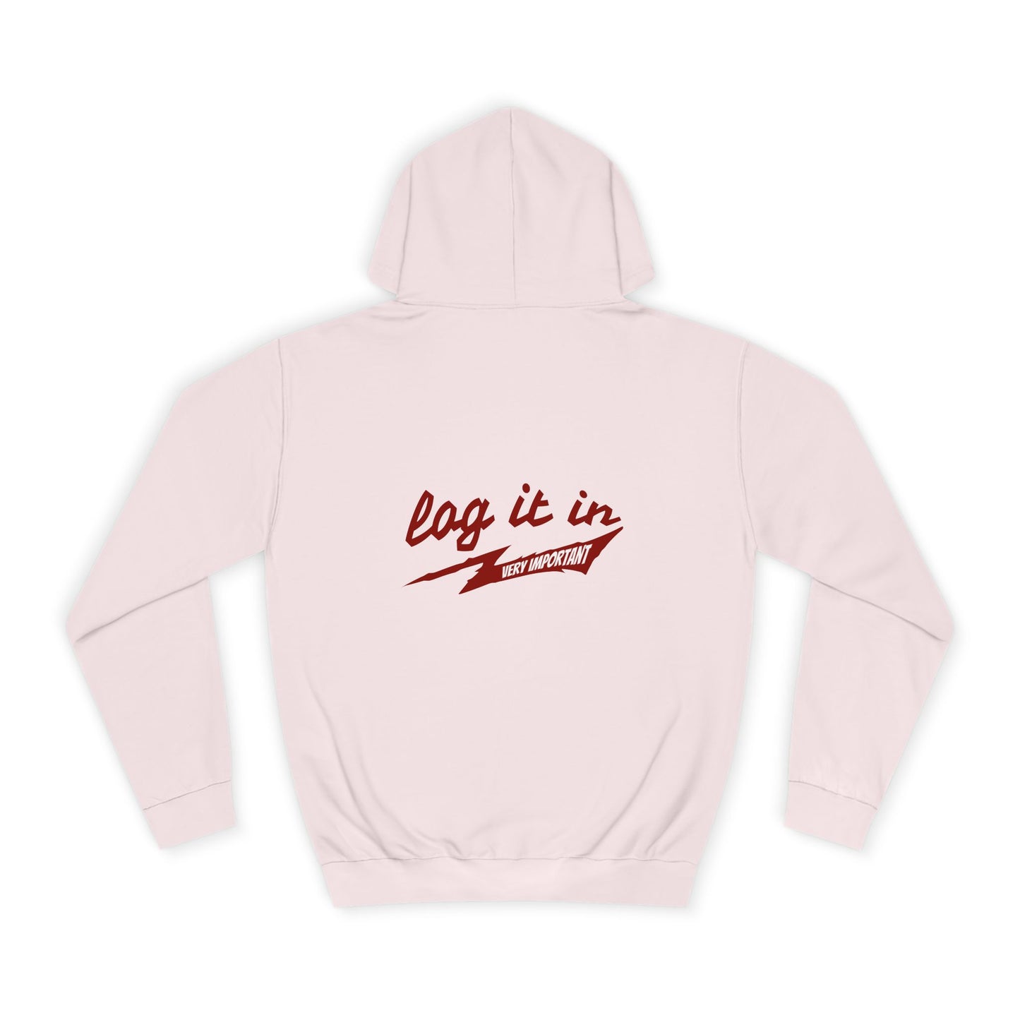 Unisex trendy Hoodie with 'Log It In' Design, Casual Wear, Gifts, Cozy Layering, Perfect for Weekends