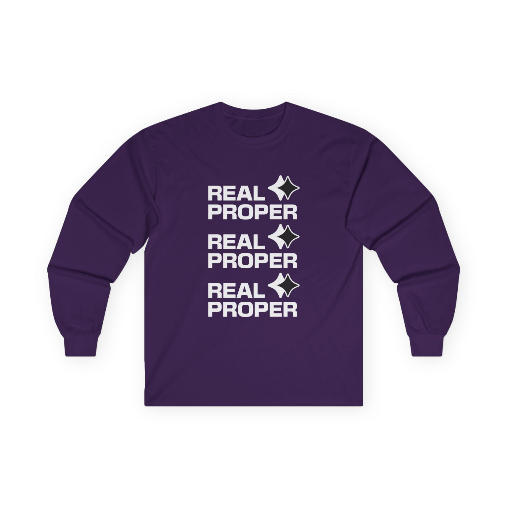 Long Sleeve Tee — "Real Proper" Minimal Graphic Cotton Shirt