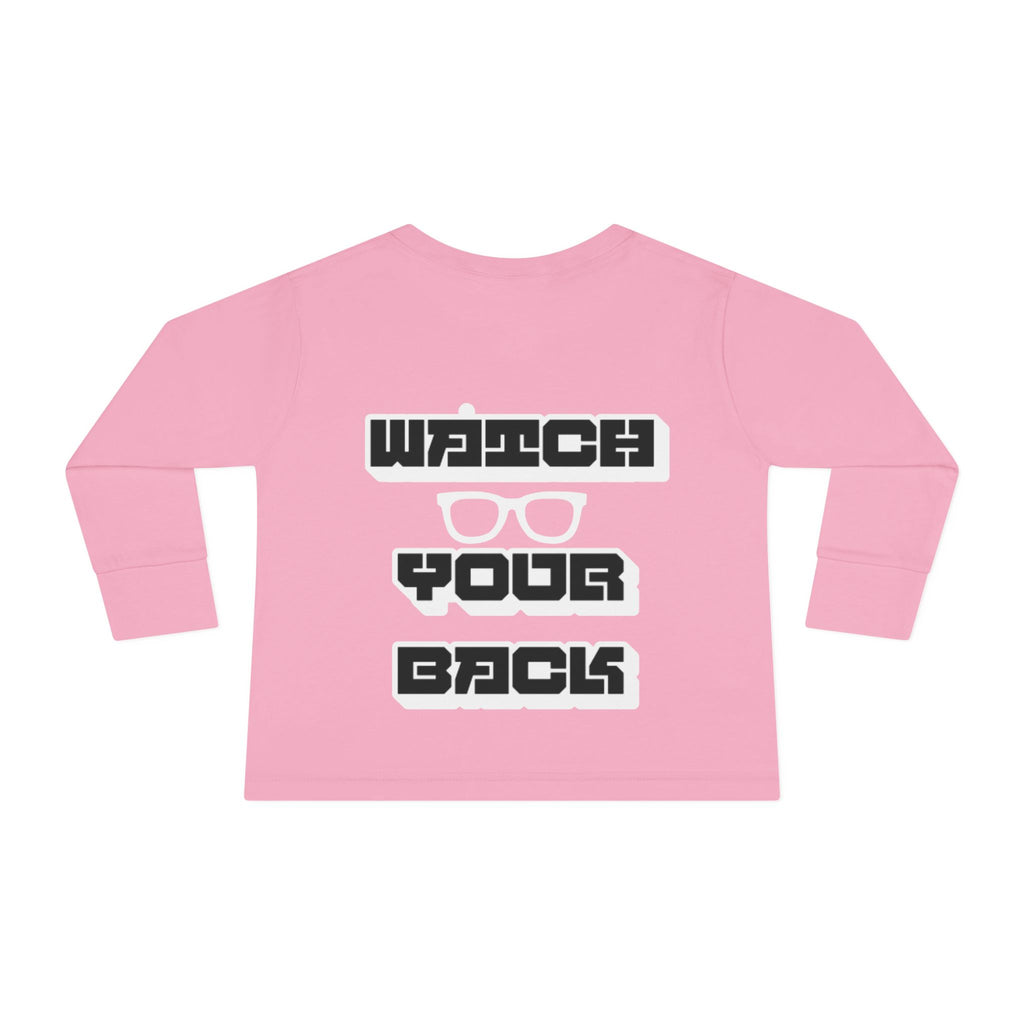 Toddler Long Sleeve Tee — "Watch Your Back" Graphic