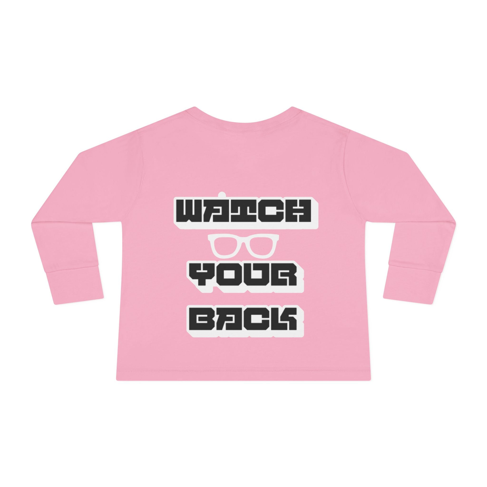 Toddler Long Sleeve Tee — "Watch Your Back" Graphic