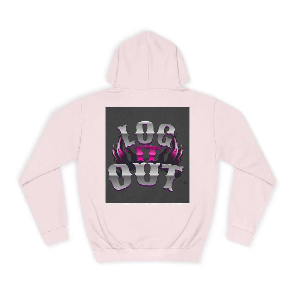 Cool Unisex Log it out Hoodie, Perfect for Any one, Trendy Custom Apparel, Casual Wear, Gift, Streetwear Style