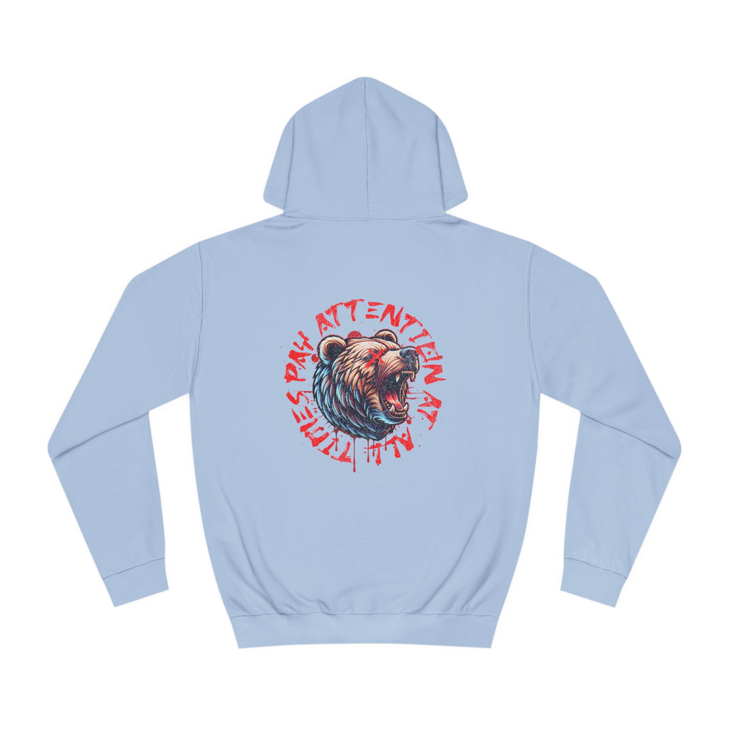 Unisex Pay Attention Hoodie